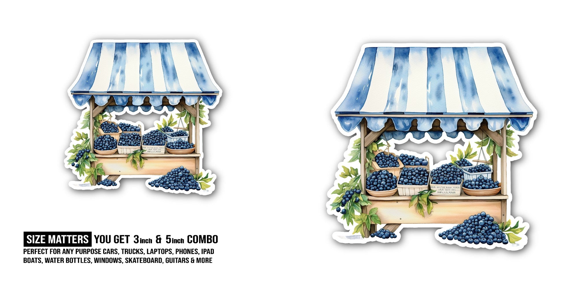 Stall selling blueberries Sticker, Waterproof Vinyl Decal Sticker Indoor Or Outdoor 2 (Pieces) 3" and 5"