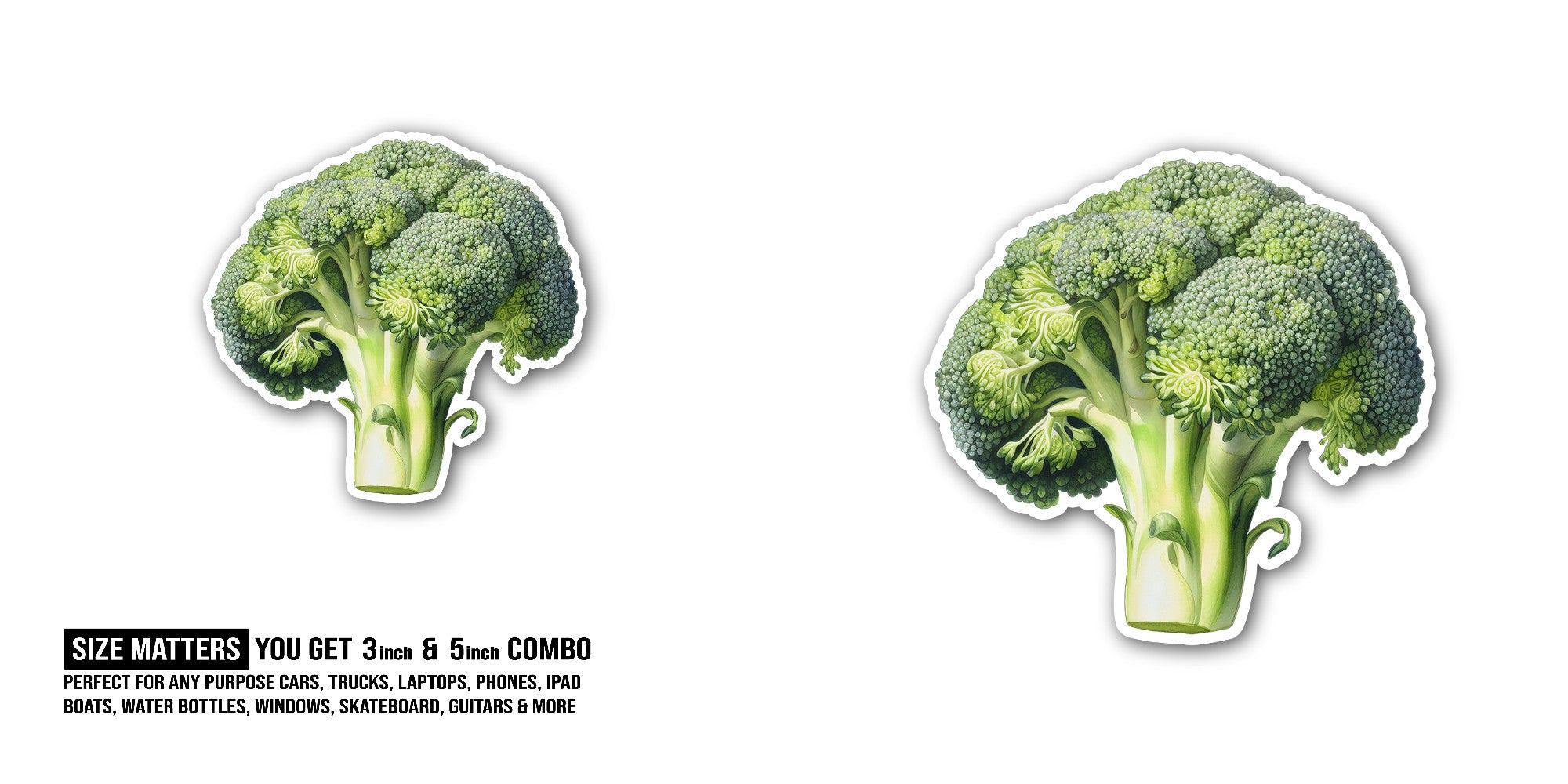 Cute brroccoli Sticker, Waterproof Vinyl Decal Sticker Indoor Or Outdoor 2 (Pieces) 3" and 5"