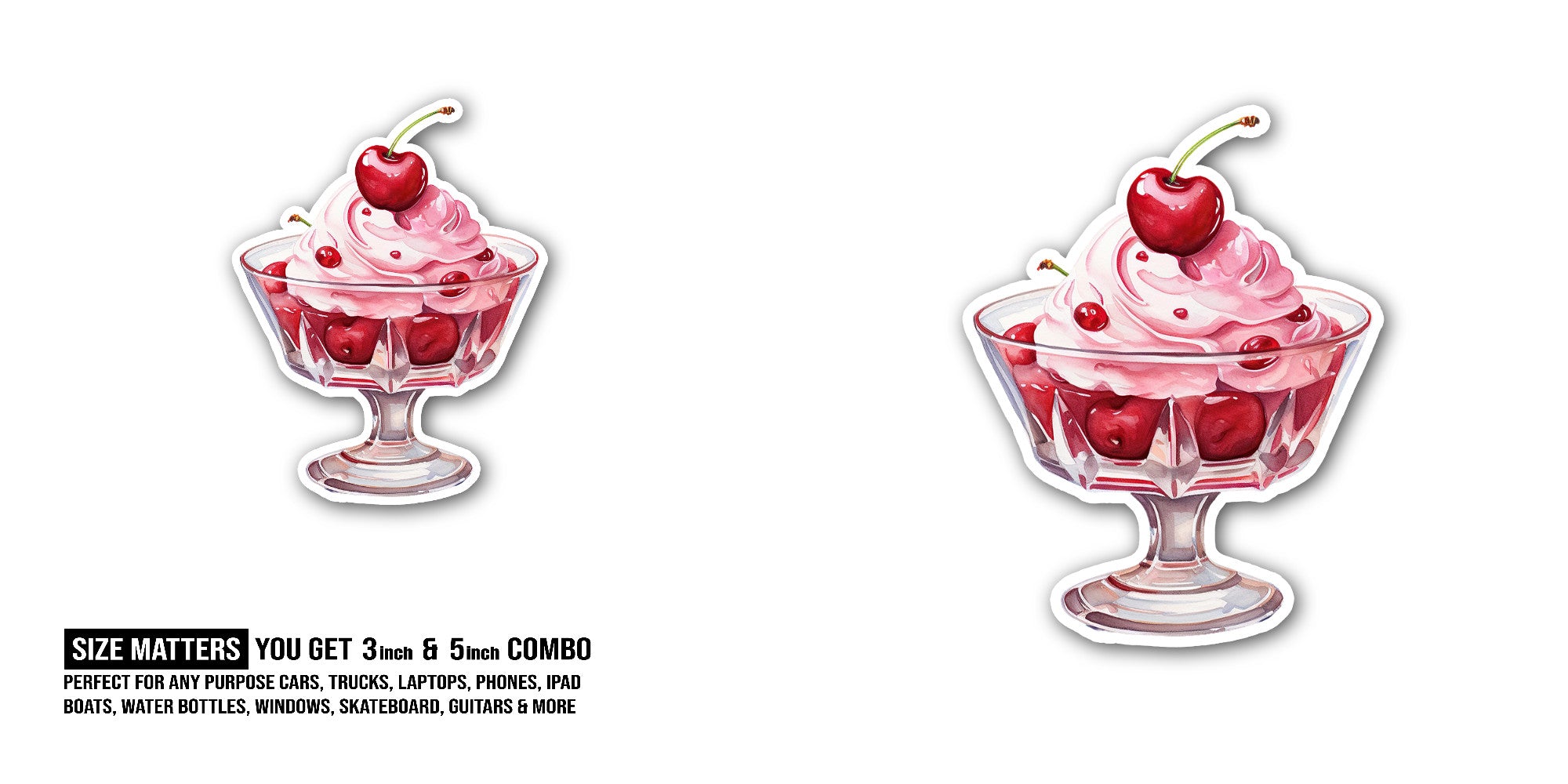Cherry Ice cream Sticker, Waterproof Vinyl Decal Sticker Indoor Or Outdoor 2 (Pieces) 3" and 5"