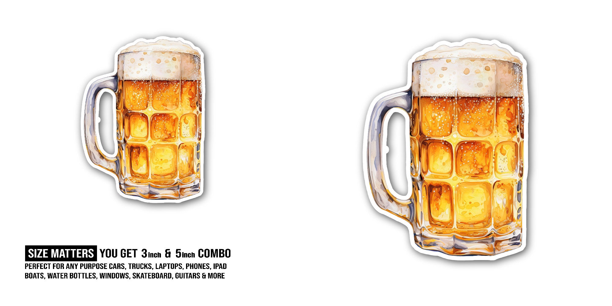 Mug of beer Sticker, Waterproof Vinyl Decal Sticker Indoor Or Outdoor 2 (Pieces) 3" and 5"