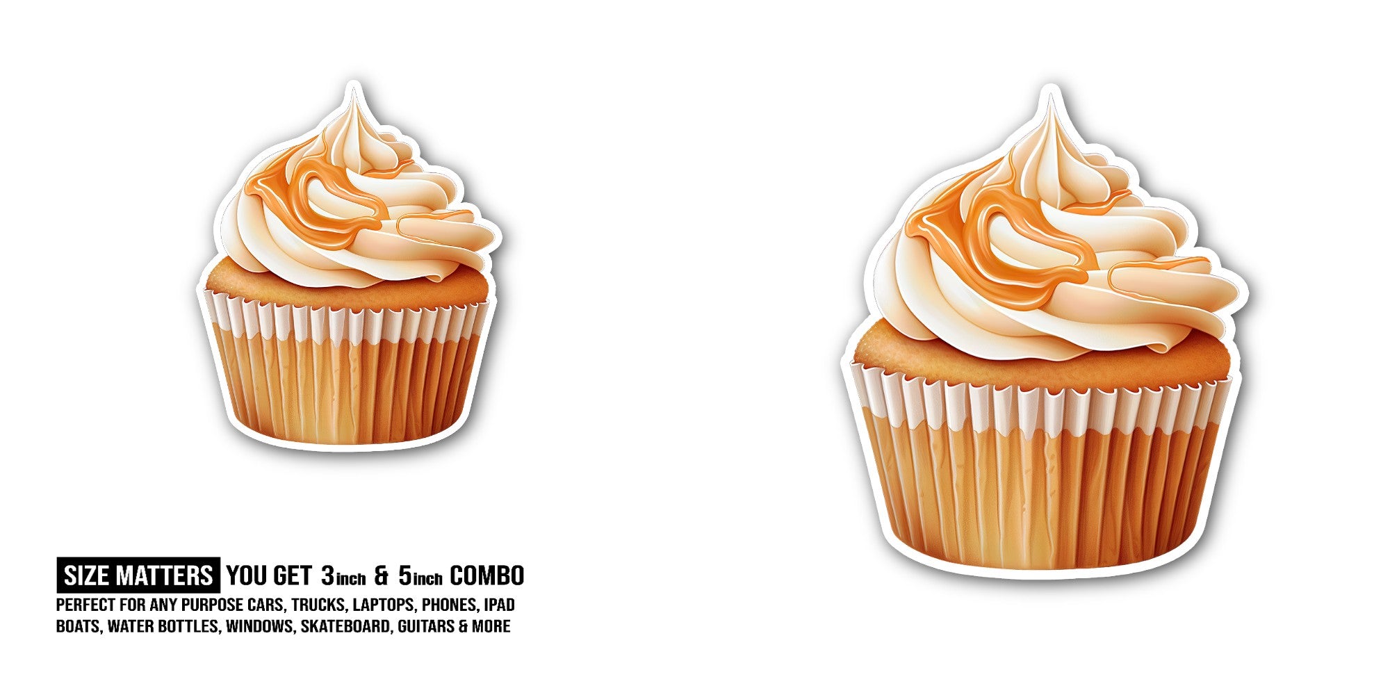 Specifically a caramel cupcake Sticker, Waterproof Vinyl Decal Sticker Indoor Or Outdoor 2 (Pieces) 3" and 5"