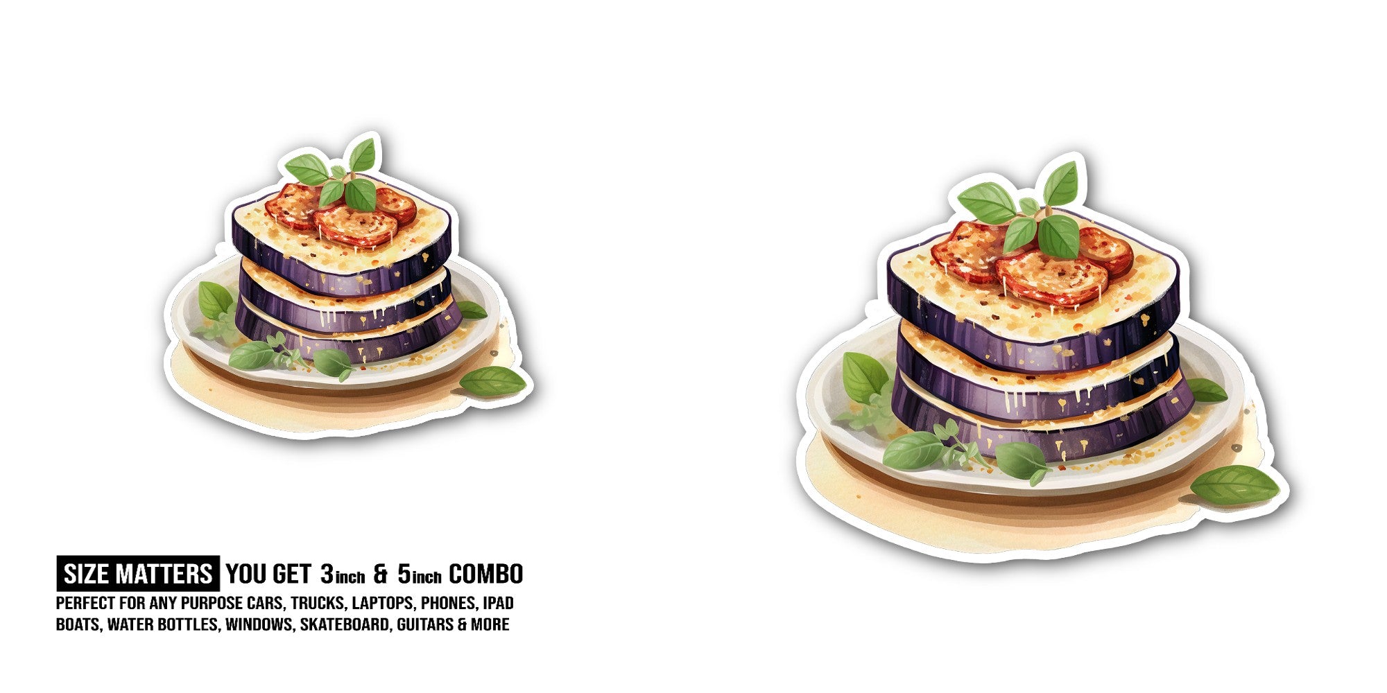 Eggplant Parmigiana Sticker, Waterproof Vinyl Decal Sticker Indoor Or Outdoor 2 (Pieces) 3" and 5"