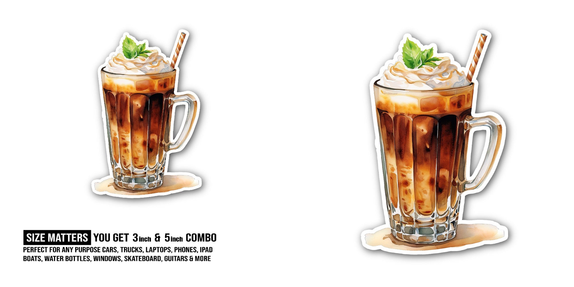 Ice coffee in glass Sticker, Waterproof Vinyl Decal Sticker Indoor Or Outdoor 2 (Pieces) 3" and 5"