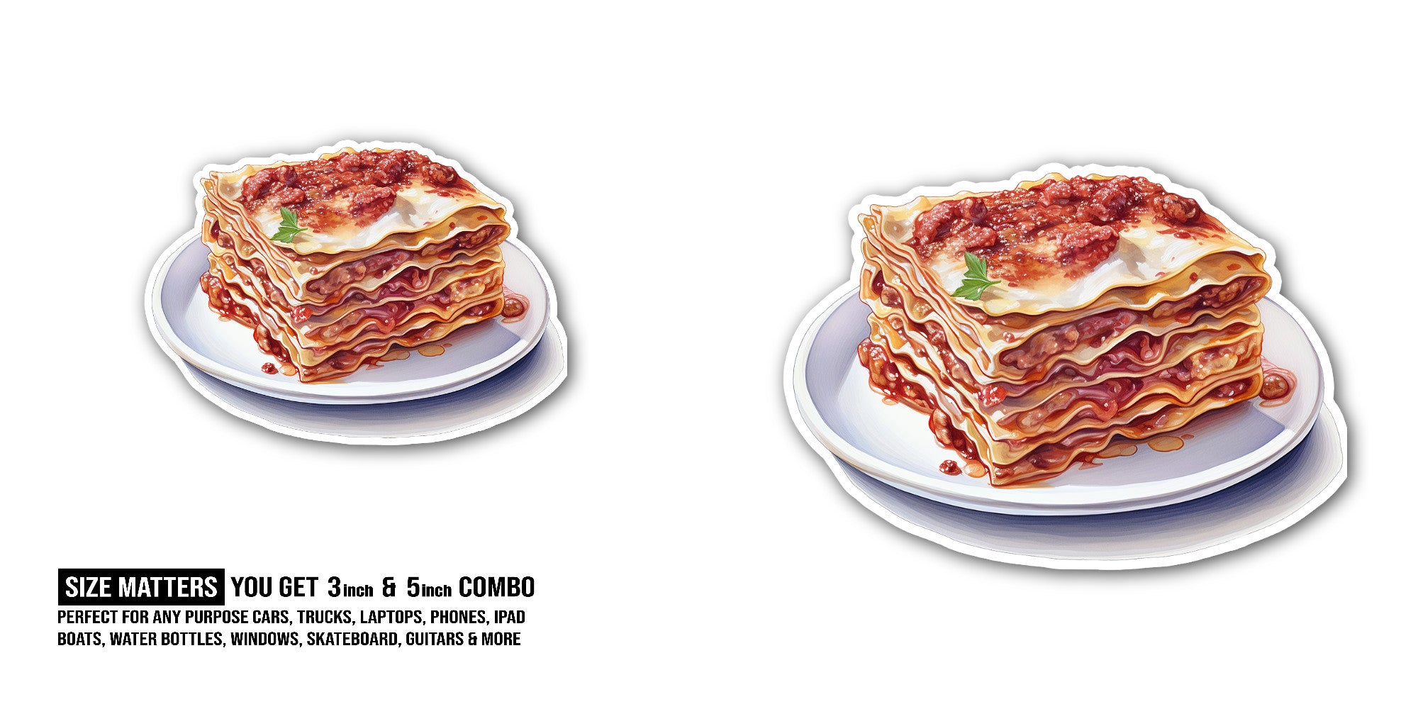 Lasagna Sticker, Waterproof Vinyl Decal Sticker Indoor Or Outdoor 2 (Pieces) 3" and 5"