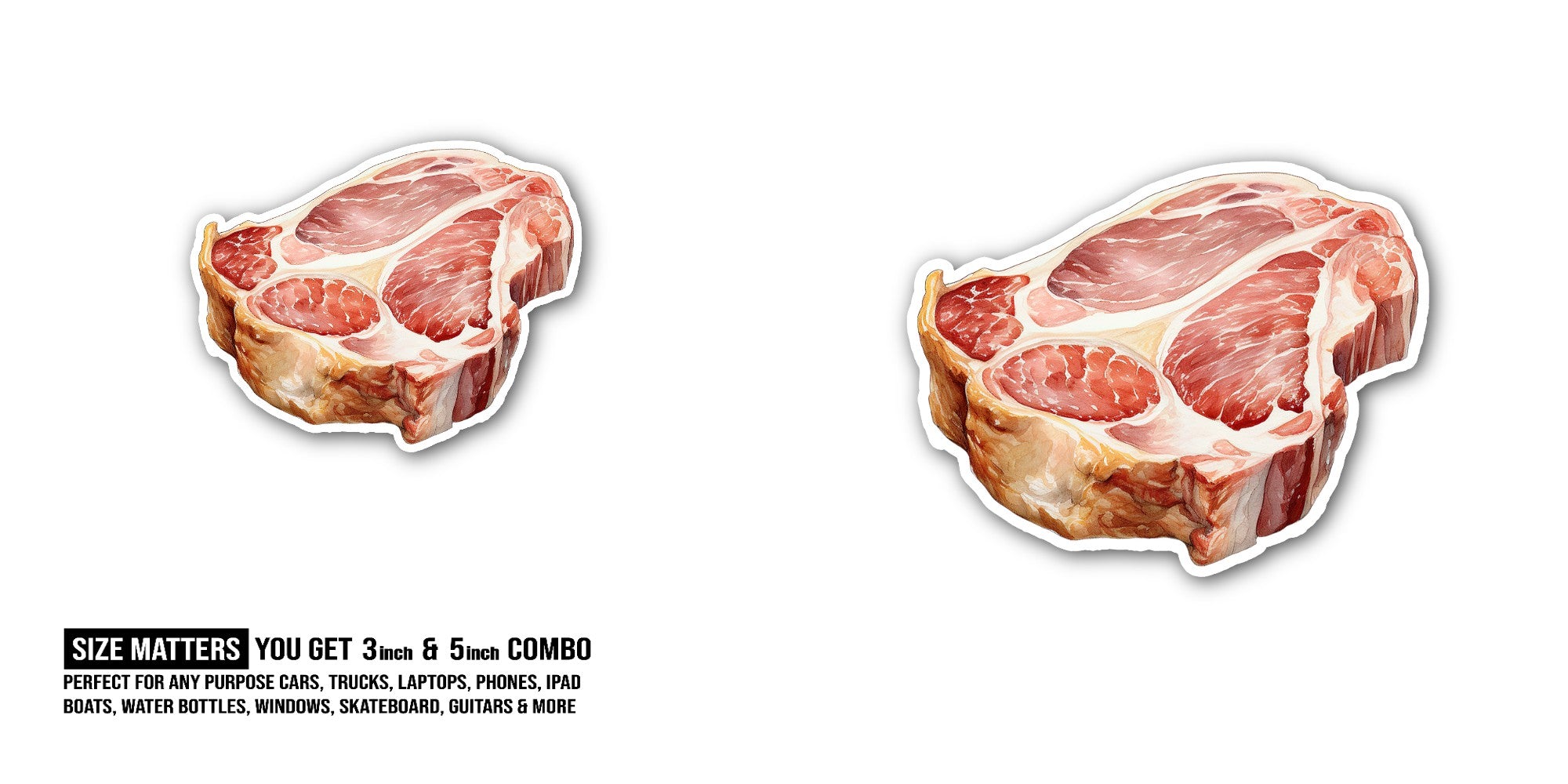 Fresh Raw Steak Sticker, Waterproof Vinyl Decal Sticker Indoor Or Outdoor 2 (Pieces) 3" and 5"