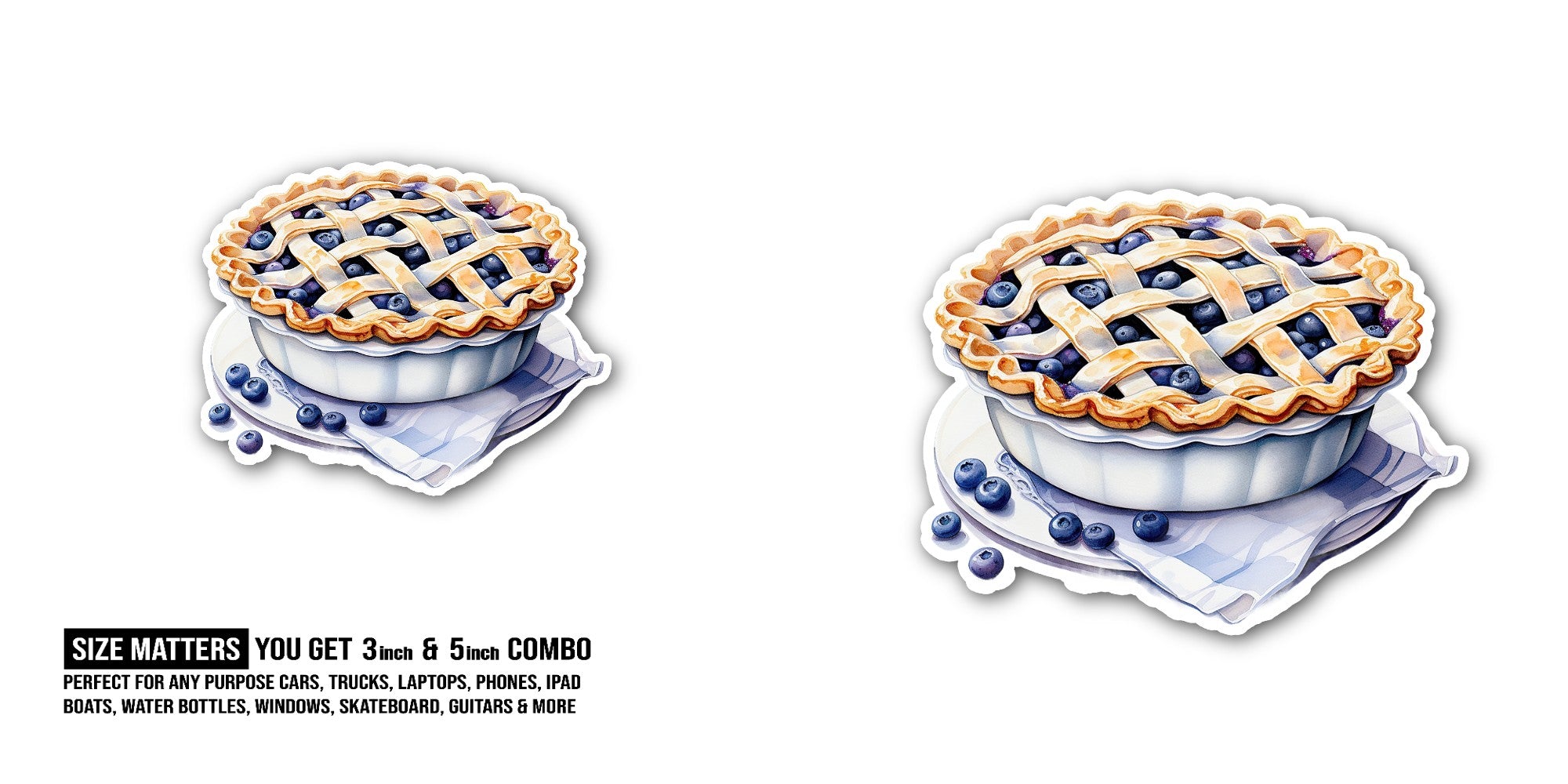 Blueberry pie Sticker, Waterproof Vinyl Decal Sticker Indoor Or Outdoor 2 (Pieces) 3" and 5"