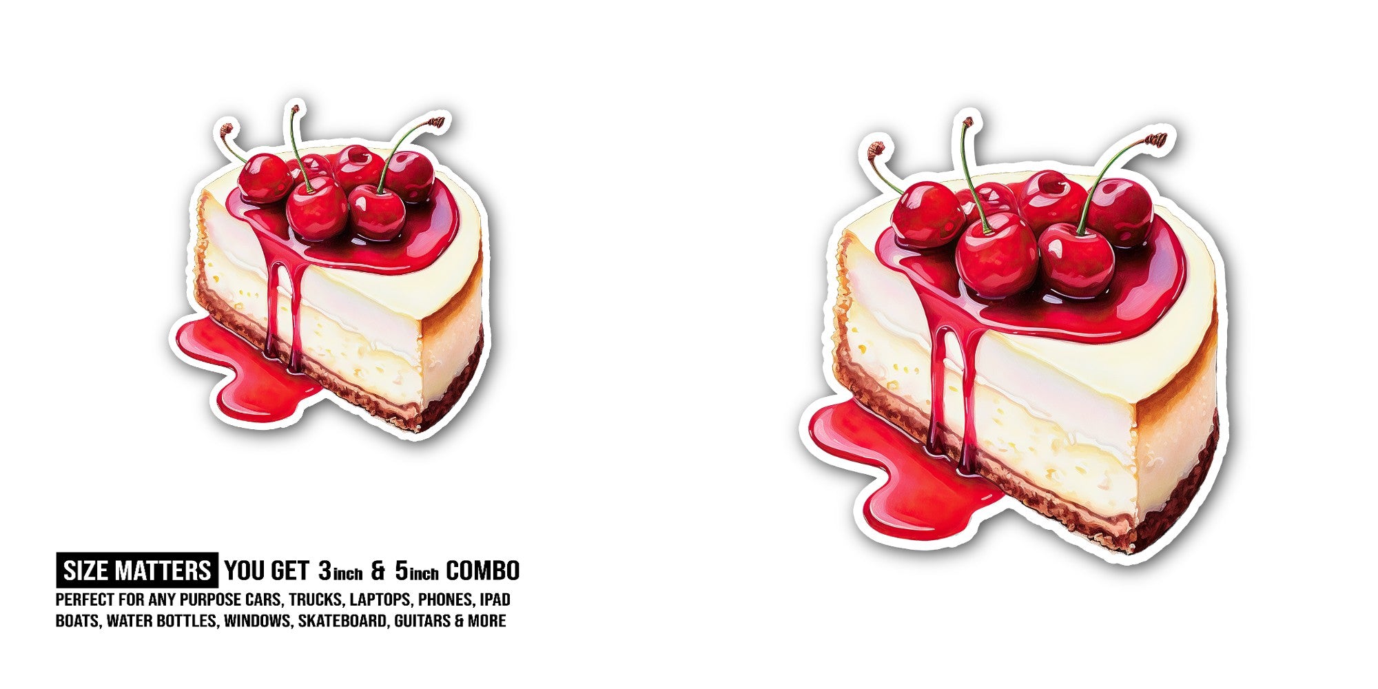 Tasty Cherry Cheesecake Sticker, Waterproof Vinyl Decal Sticker Indoor Or Outdoor 2 (Pieces) 3" and 5"