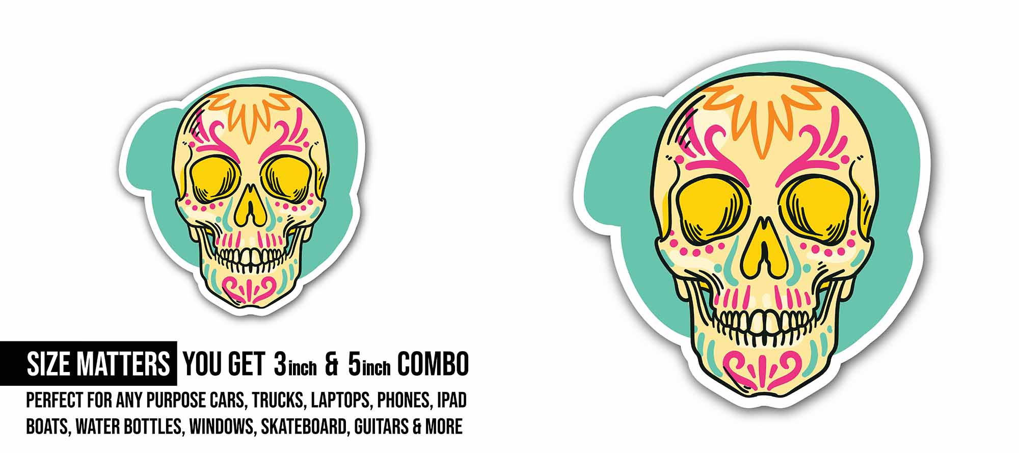 A Sugar Skull Sticker, Waterproof Vinyl Decal Sticker Indoor Or Outdoor 2 (Pieces) 3" and 5"