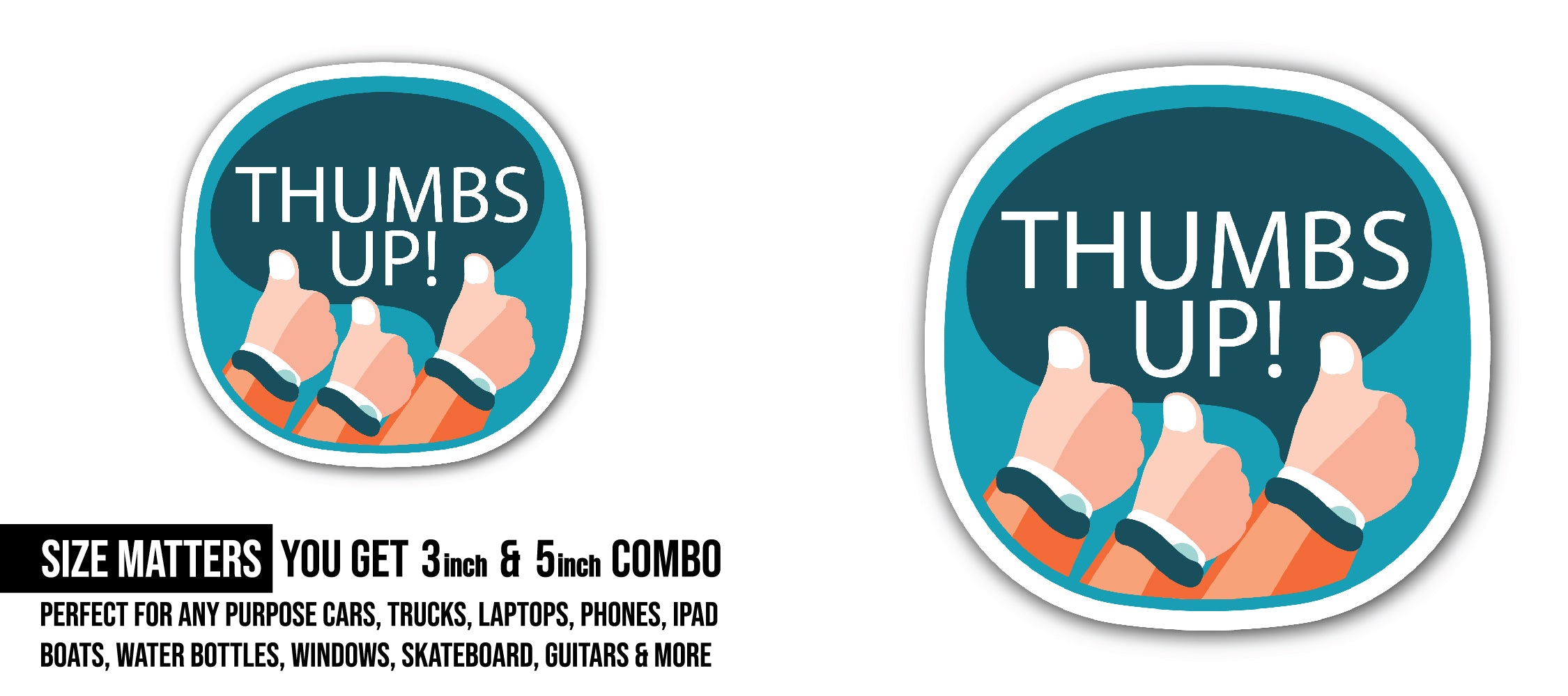 Thumbs Up Sticker, Waterproof Vinyl Decal Sticker Indoor Or Outdoor 2 (Pieces) 3" and 5"