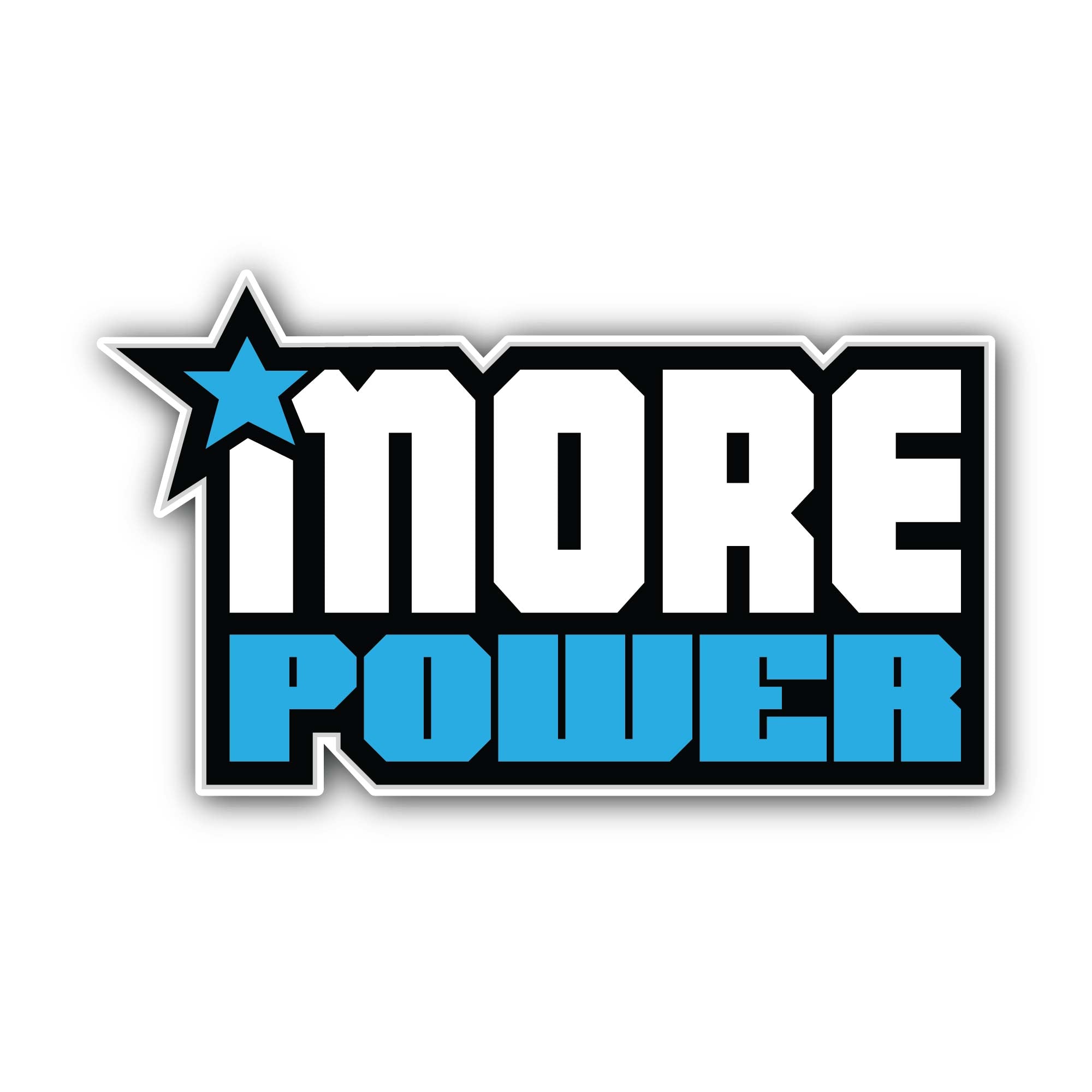 More Power Text Sticker, Waterproof Vinyl Decal Sticker Indoor Or Outdoor 2 (Pieces) 3" and 5"