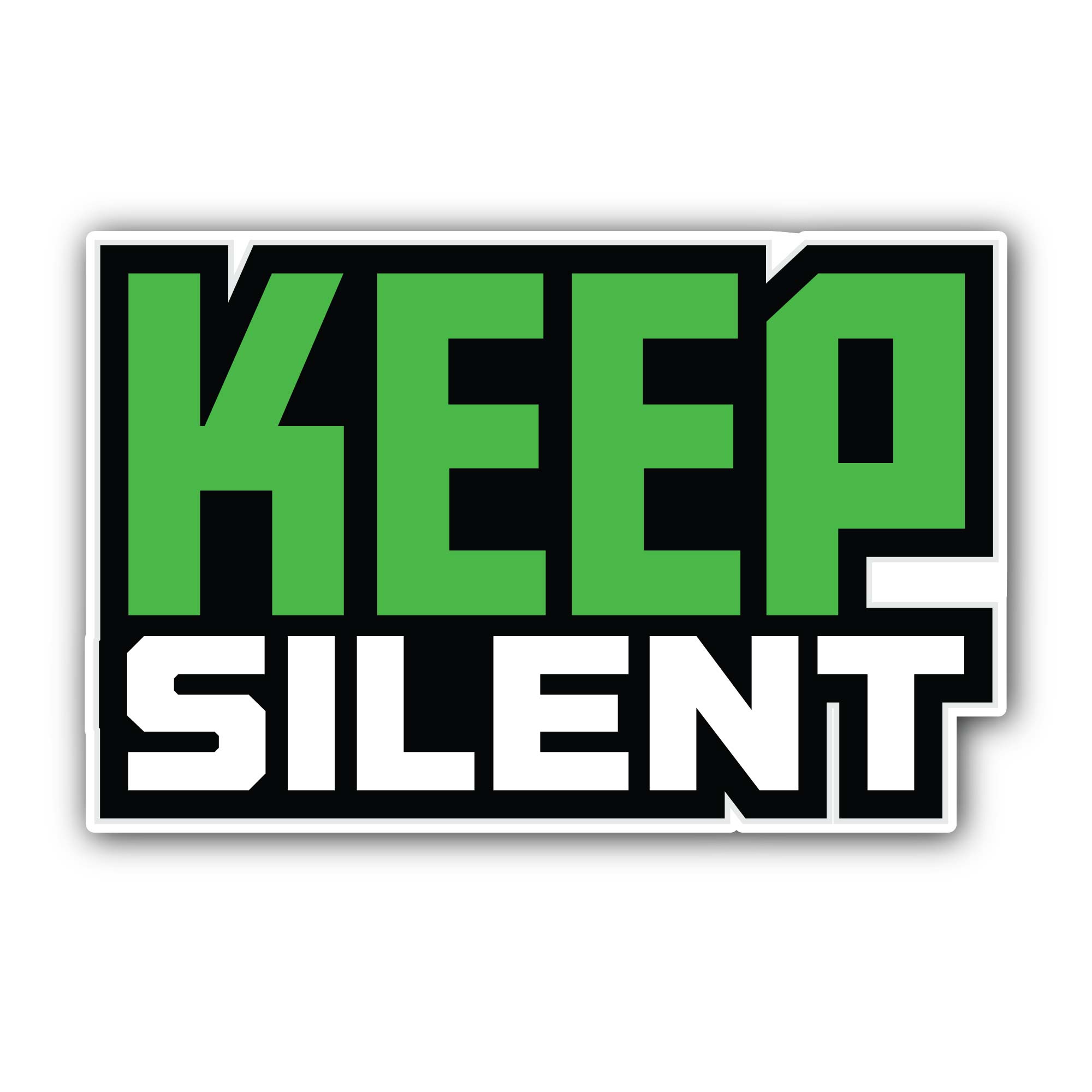 Keep Silent Text Sticker, Waterproof Vinyl Decal Sticker Indoor Or Outdoor 2 (Pieces) 3" and 5"