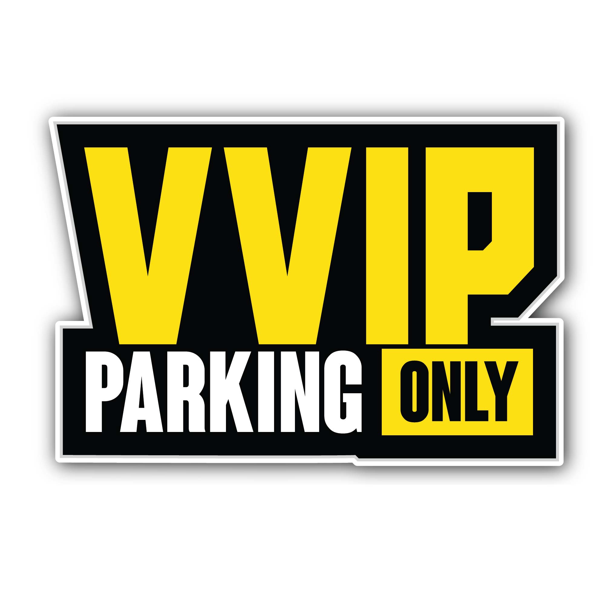 VVIP Parking Only Sticker, Waterproof Vinyl Decal Sticker Indoor Or Ou