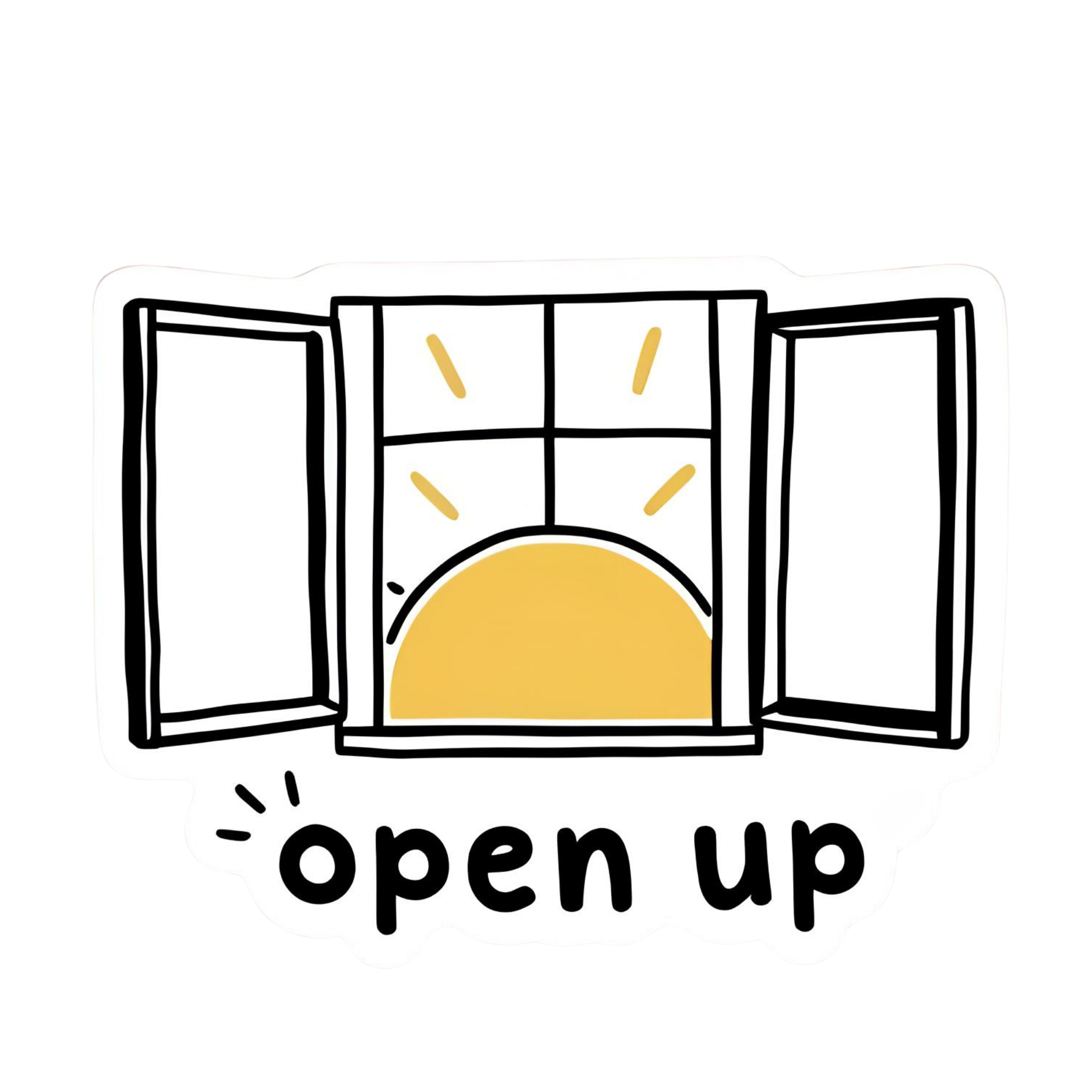 Open Up - Aesthetic Vinyl Sticker – Waterproof Quote Decal Sticker for Laptop, Water Bottle, Car, Jo