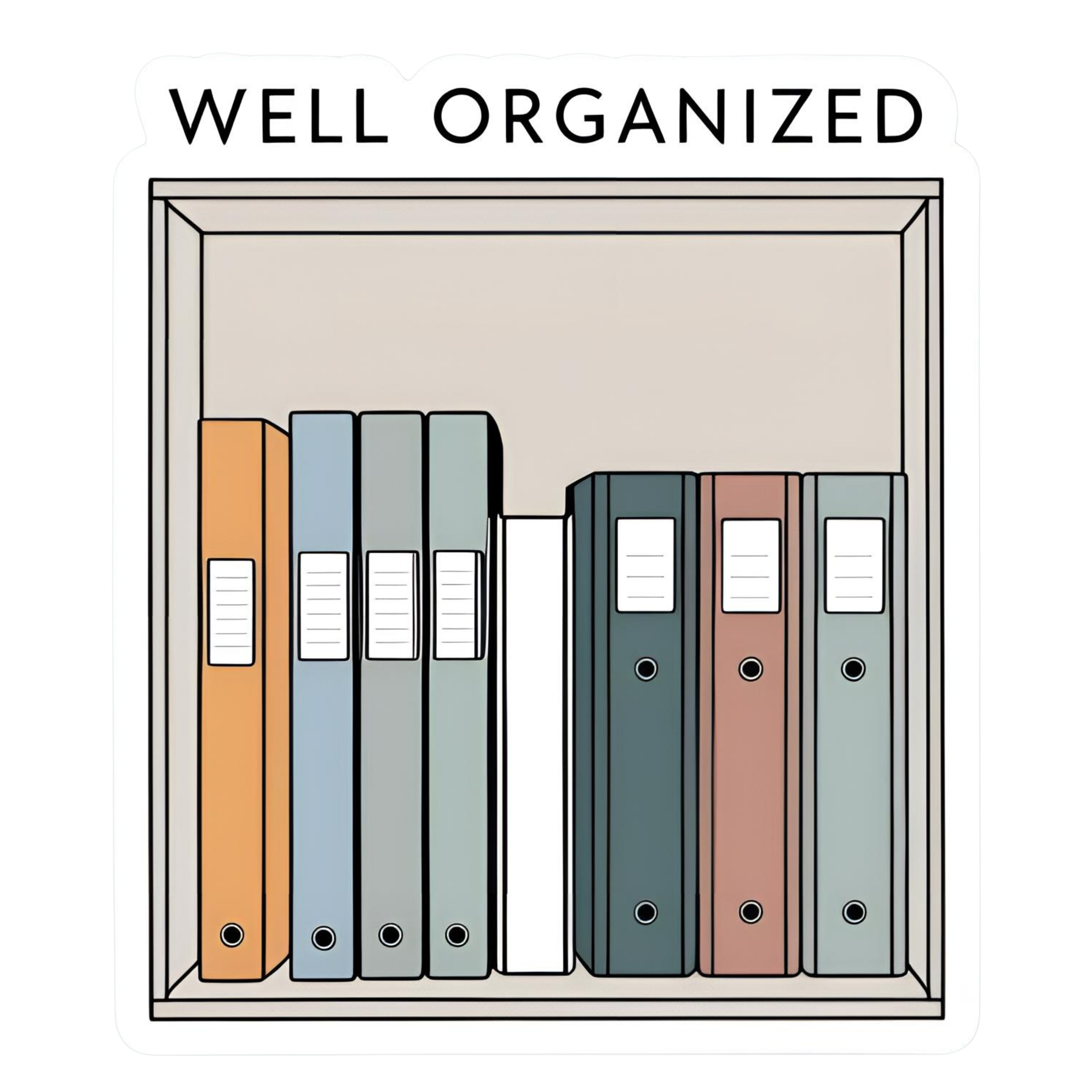 Well Organized Sticker - Aesthetic Vinyl Sticker – Waterproof Quote Decal Sticker for Laptop, Water 