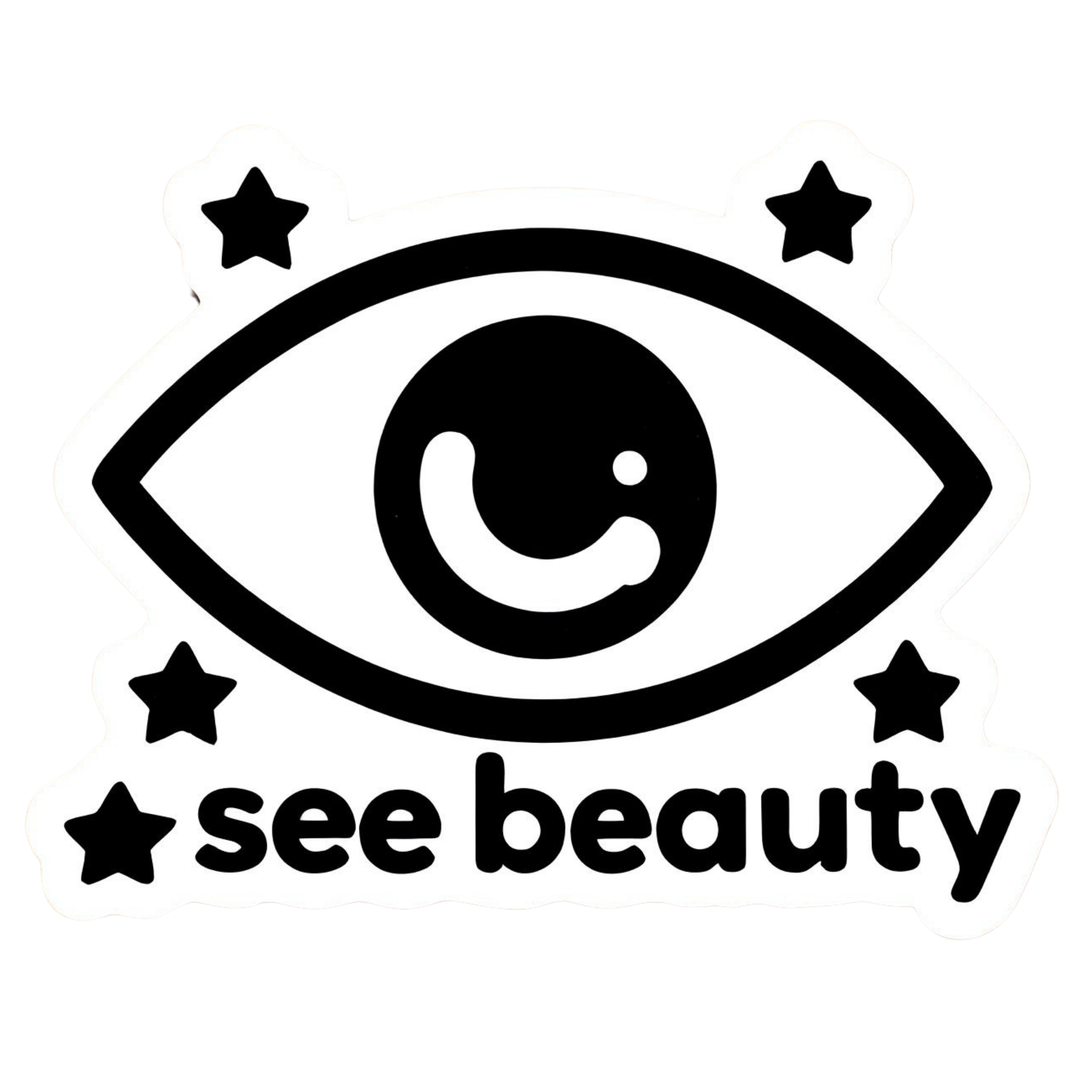 See Beauty - Aesthetic Vinyl Sticker – Waterproof Quote Decal Sticker for Laptop, Water Bottle, Car,