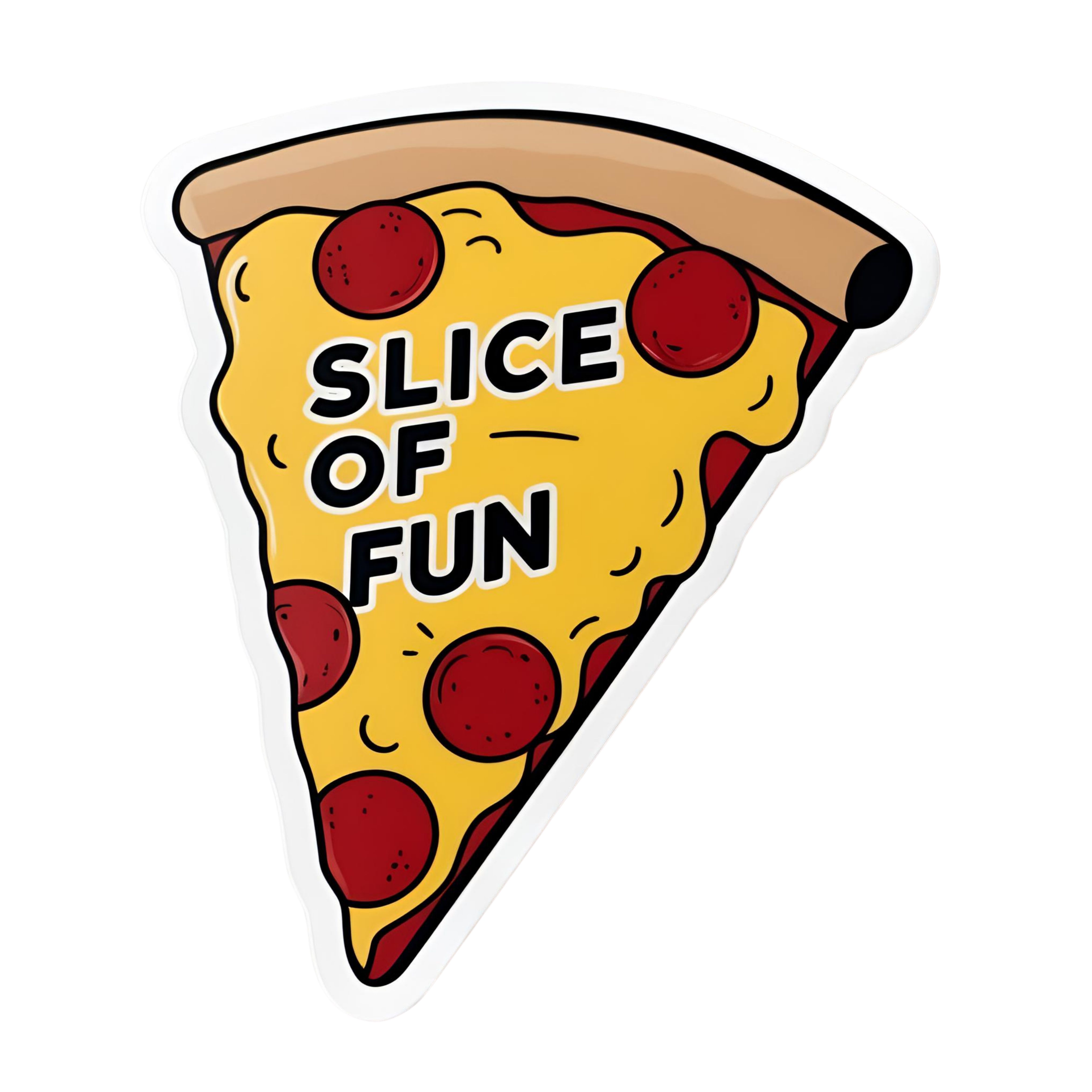 Slice Of Fun! - Aesthetic Vinyl Sticker – Waterproof Quote Decal Sticker for Laptop, Water Bottle, C