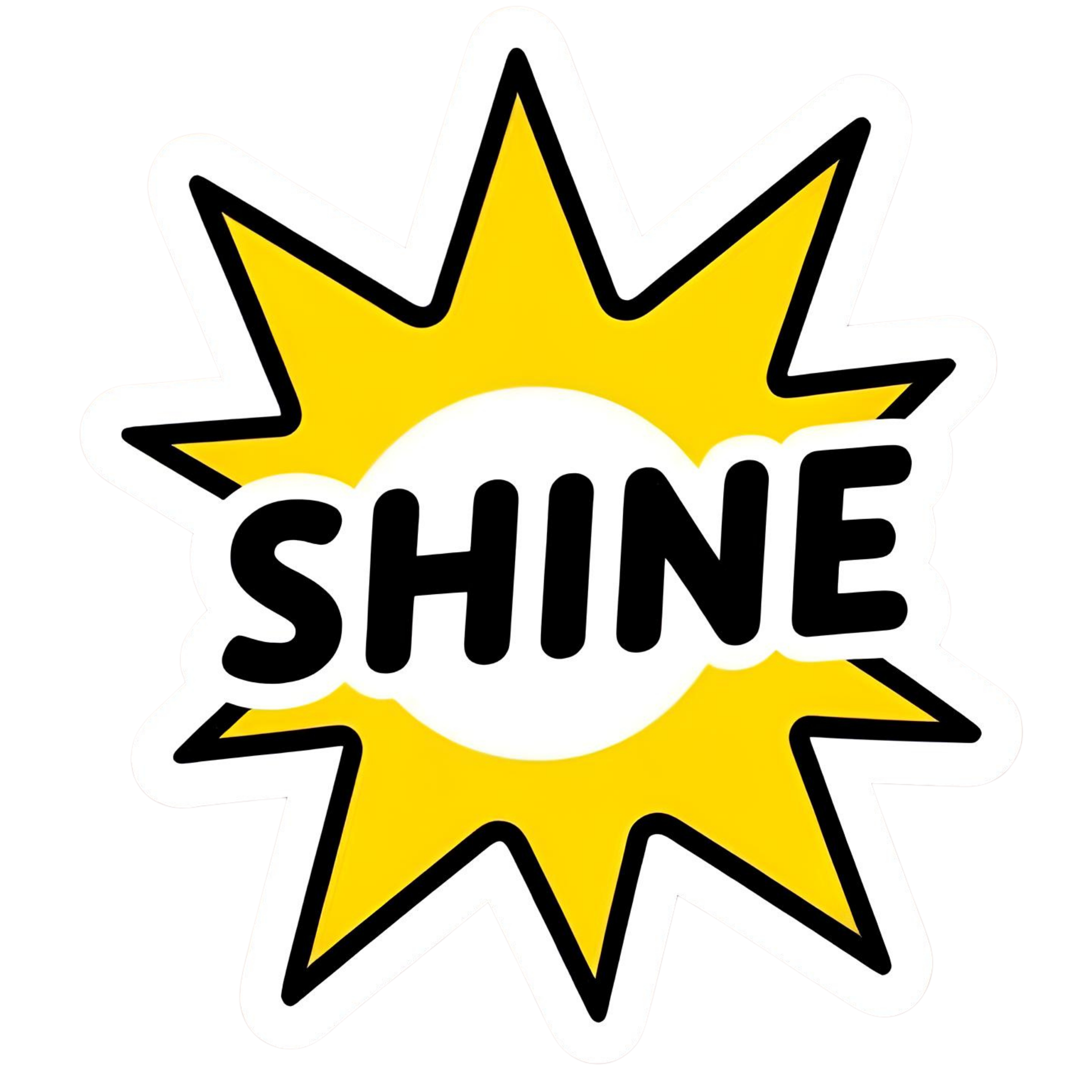 Shine - Aesthetic Vinyl Sticker – Waterproof Quote Decal Sticker for Laptop, Water Bottle, Car, Jour