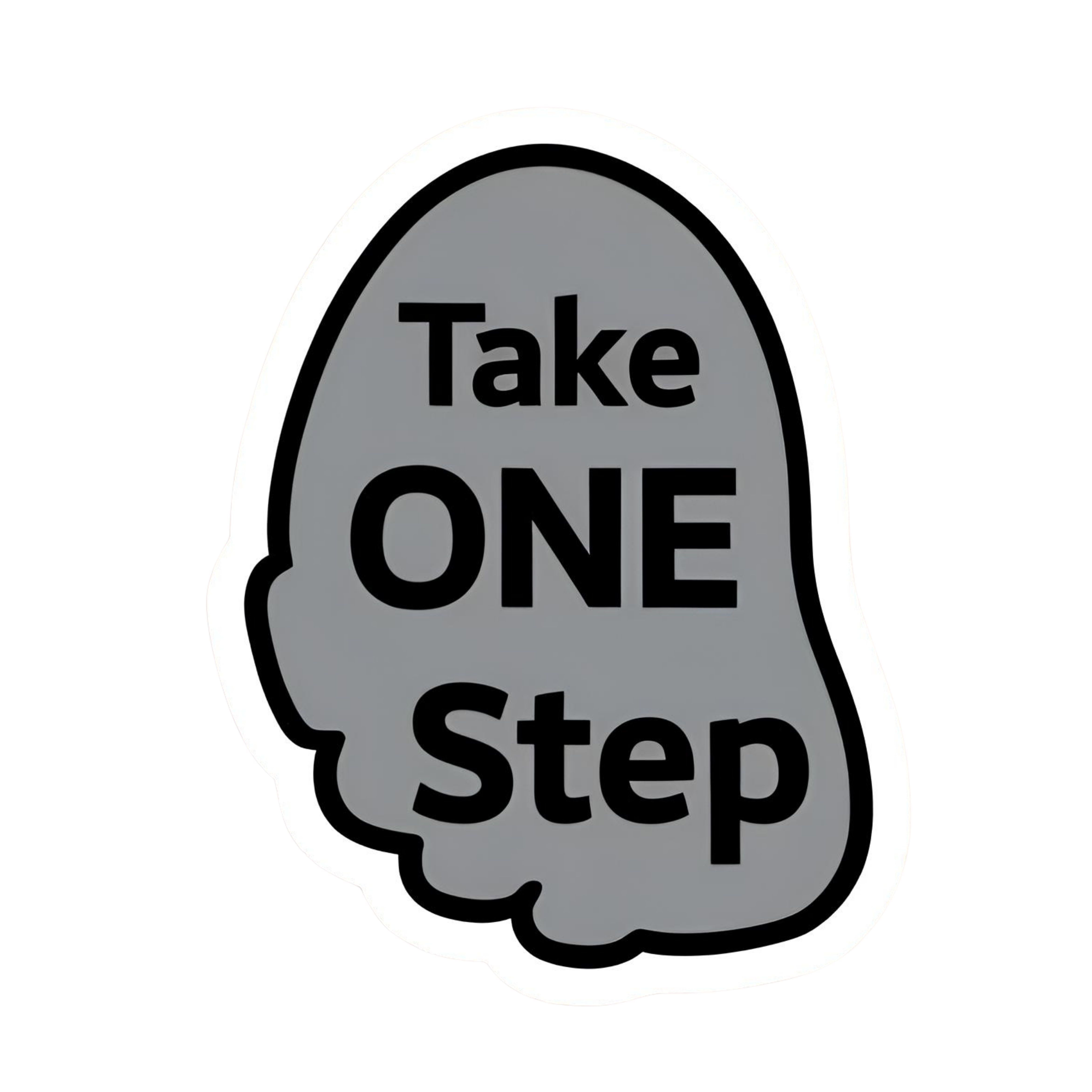 Take One Step - Aesthetic Vinyl Sticker – Waterproof Quote Decal Sticker for Laptop, Water Bottle, C