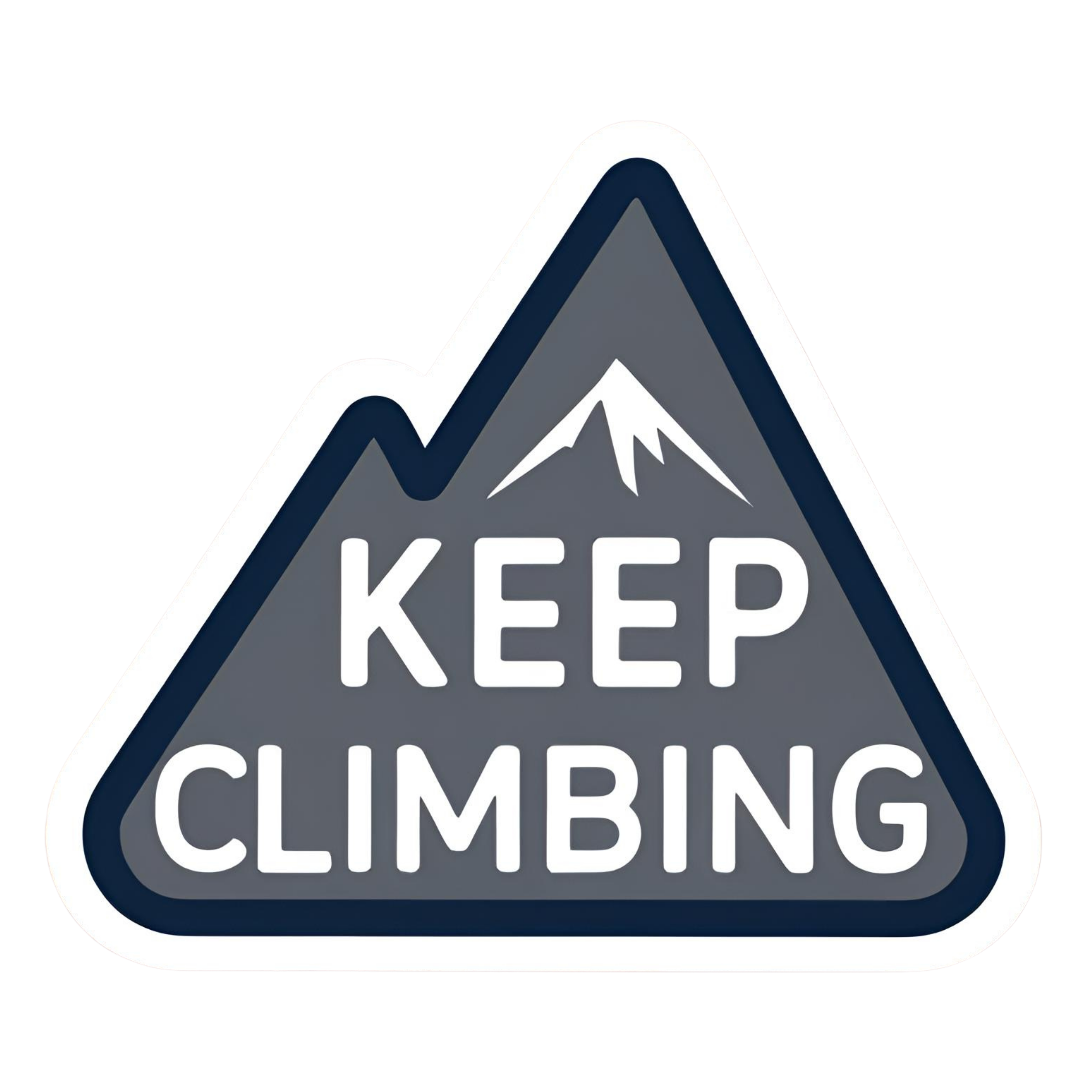 Keep Climbing - Aesthetic Vinyl Sticker – Waterproof Quote Decal Sticker for Laptop, Water Bottle, C