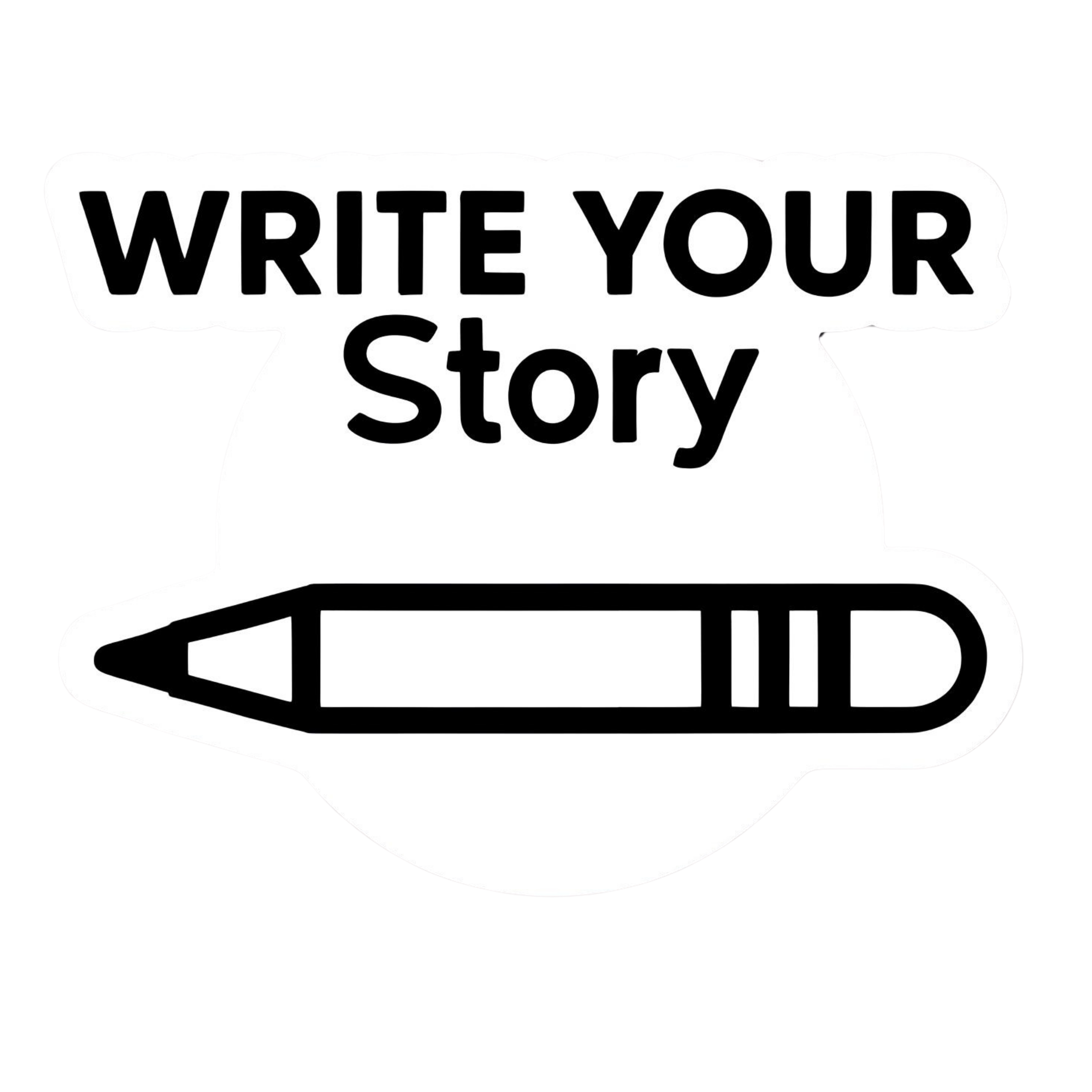 Write Your Story - Aesthetic Vinyl Sticker – Waterproof Quote Decal Sticker for Laptop, Water Bottle