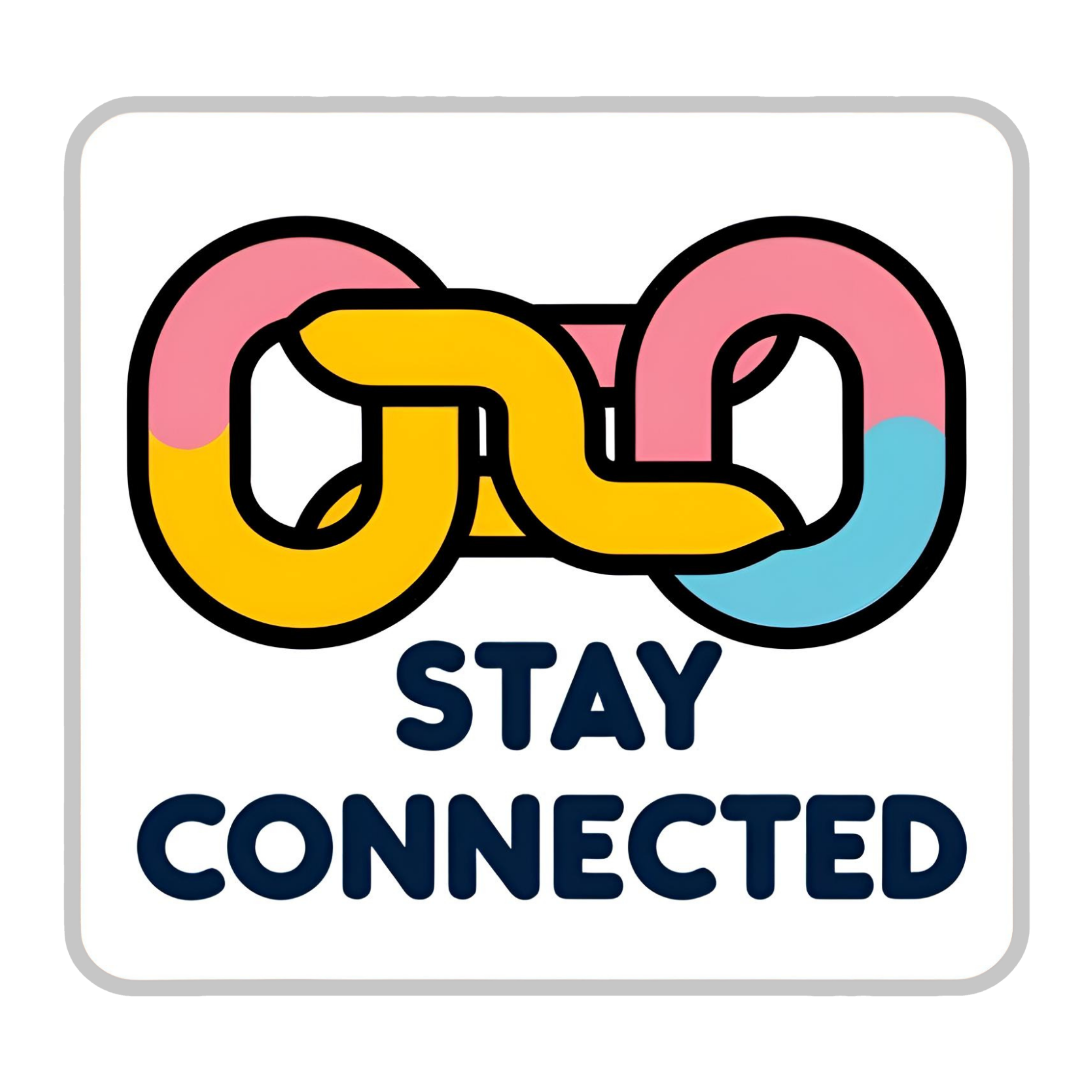 Stay Connected - Aesthetic Vinyl Sticker – Waterproof Quote Decal Sticker for Laptop, Water Bottle, 
