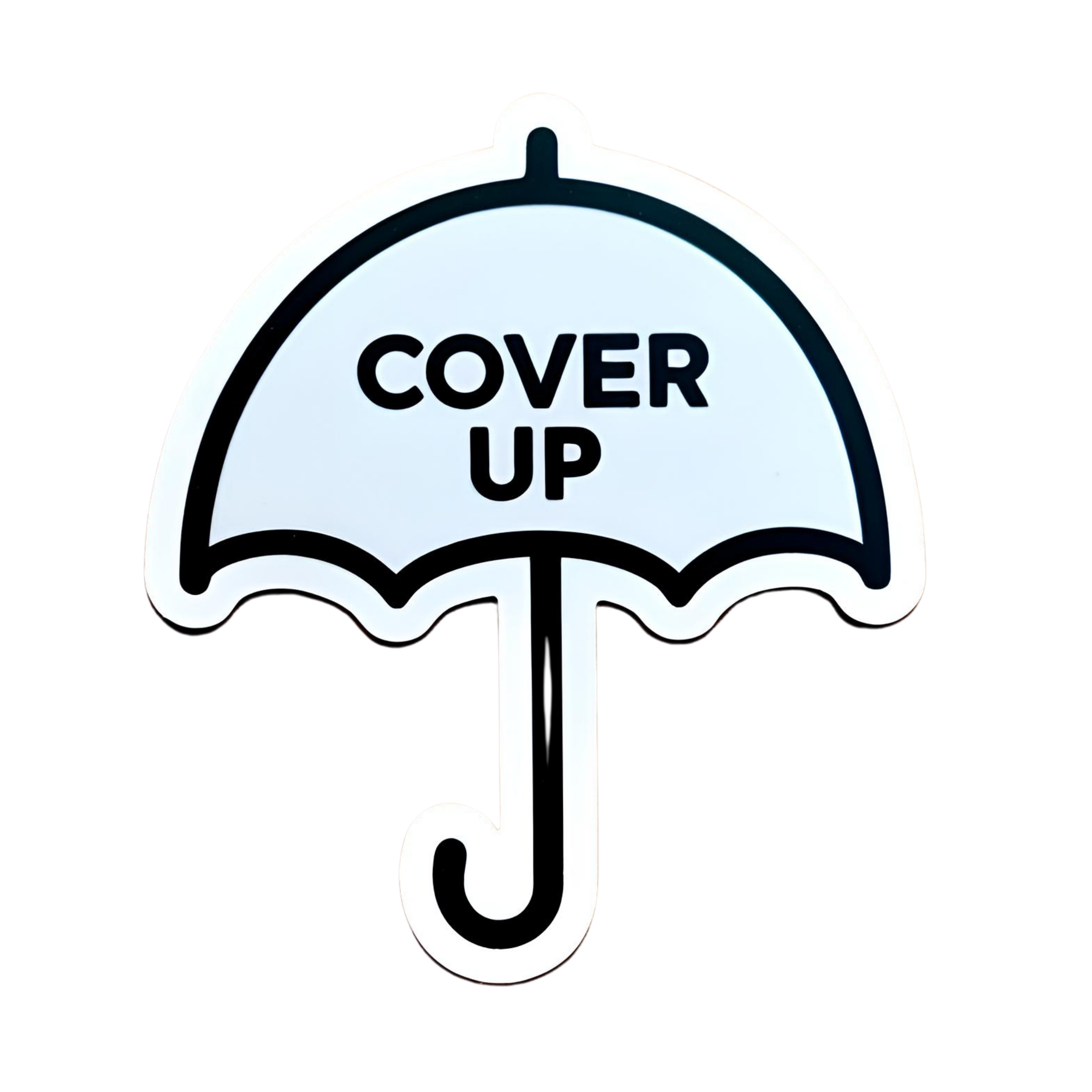 Cover Up - Aesthetic Vinyl Sticker – Waterproof Quote Decal Sticker for Laptop, Water Bottle, Car, J