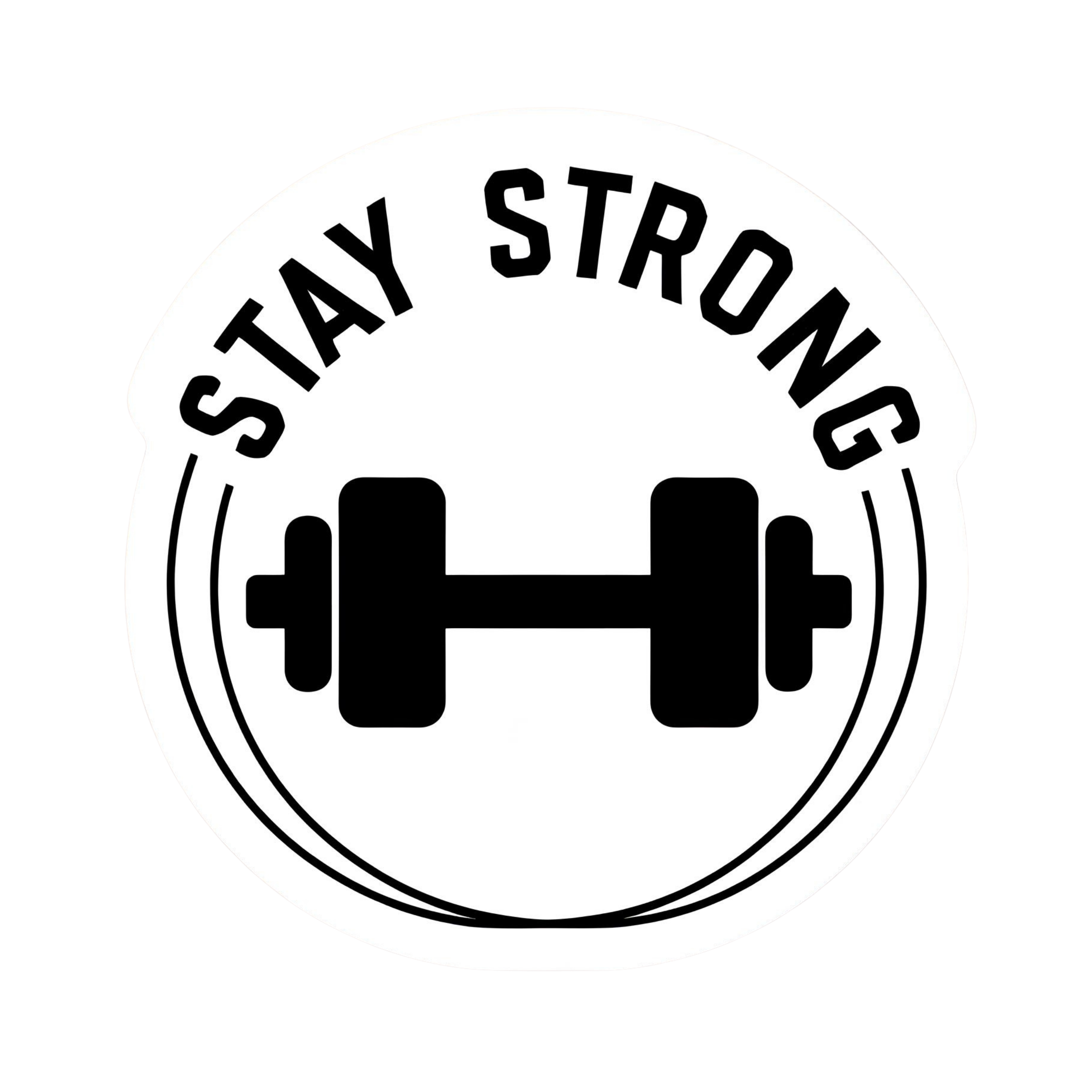 Stay Strong. - Aesthetic Vinyl Sticker – Waterproof Quote Decal Sticker for Laptop, Water Bottle, Ca