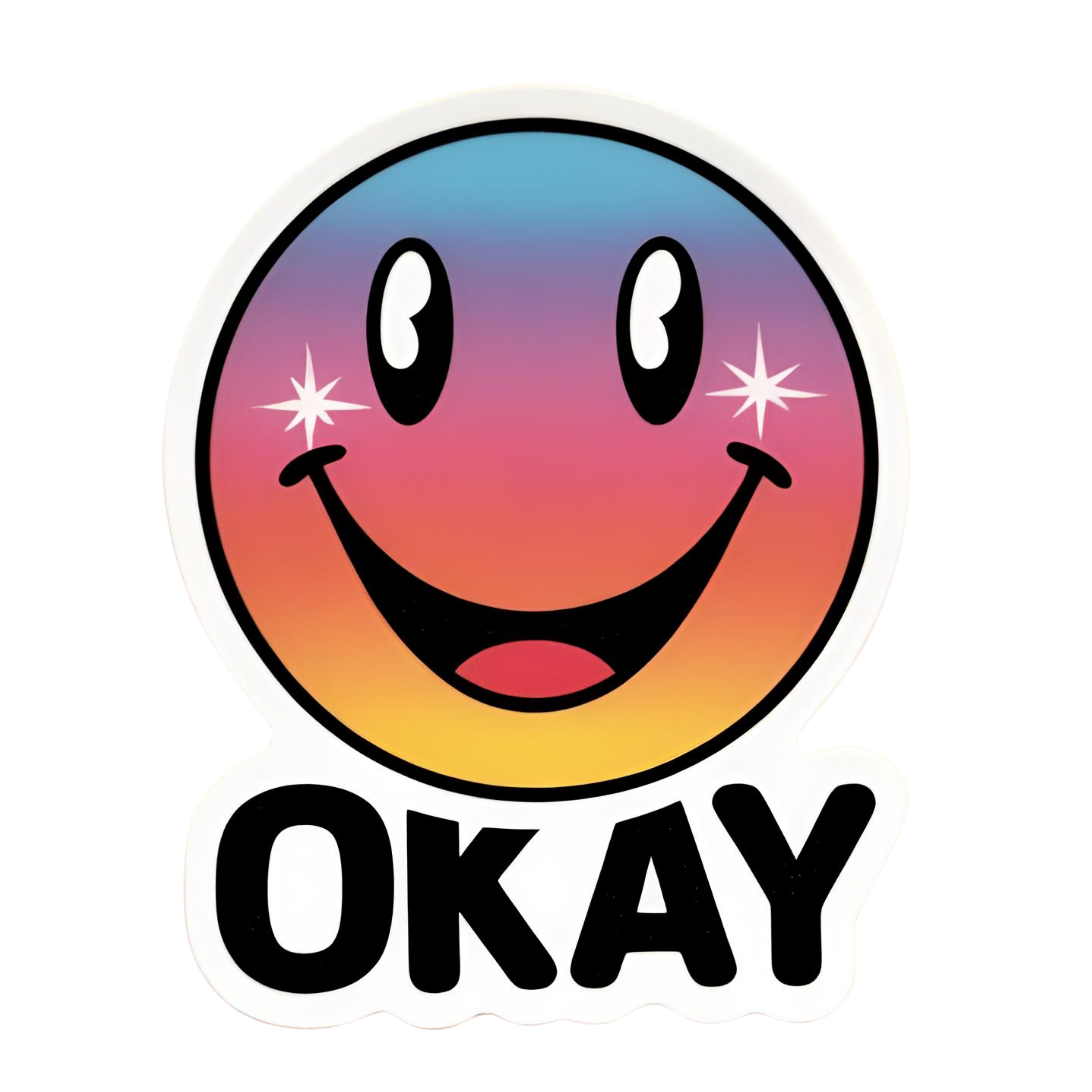Okay! - Aesthetic Vinyl Sticker – Waterproof Quote Decal Sticker for Laptop, Water Bottle, Car, Jour