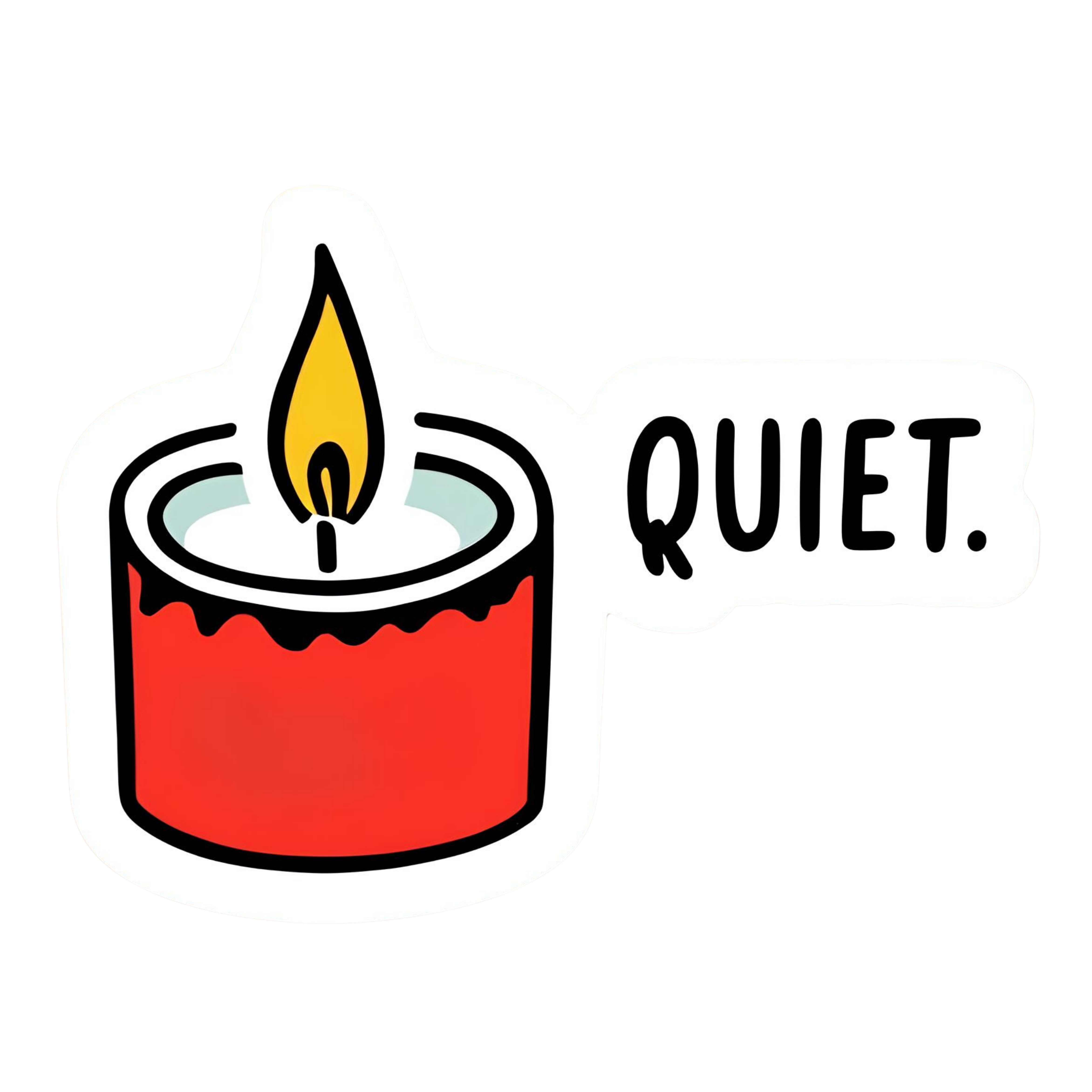 Quiet. - Aesthetic Vinyl Sticker – Waterproof Quote Decal Sticker for Laptop, Water Bottle, Car, Jou
