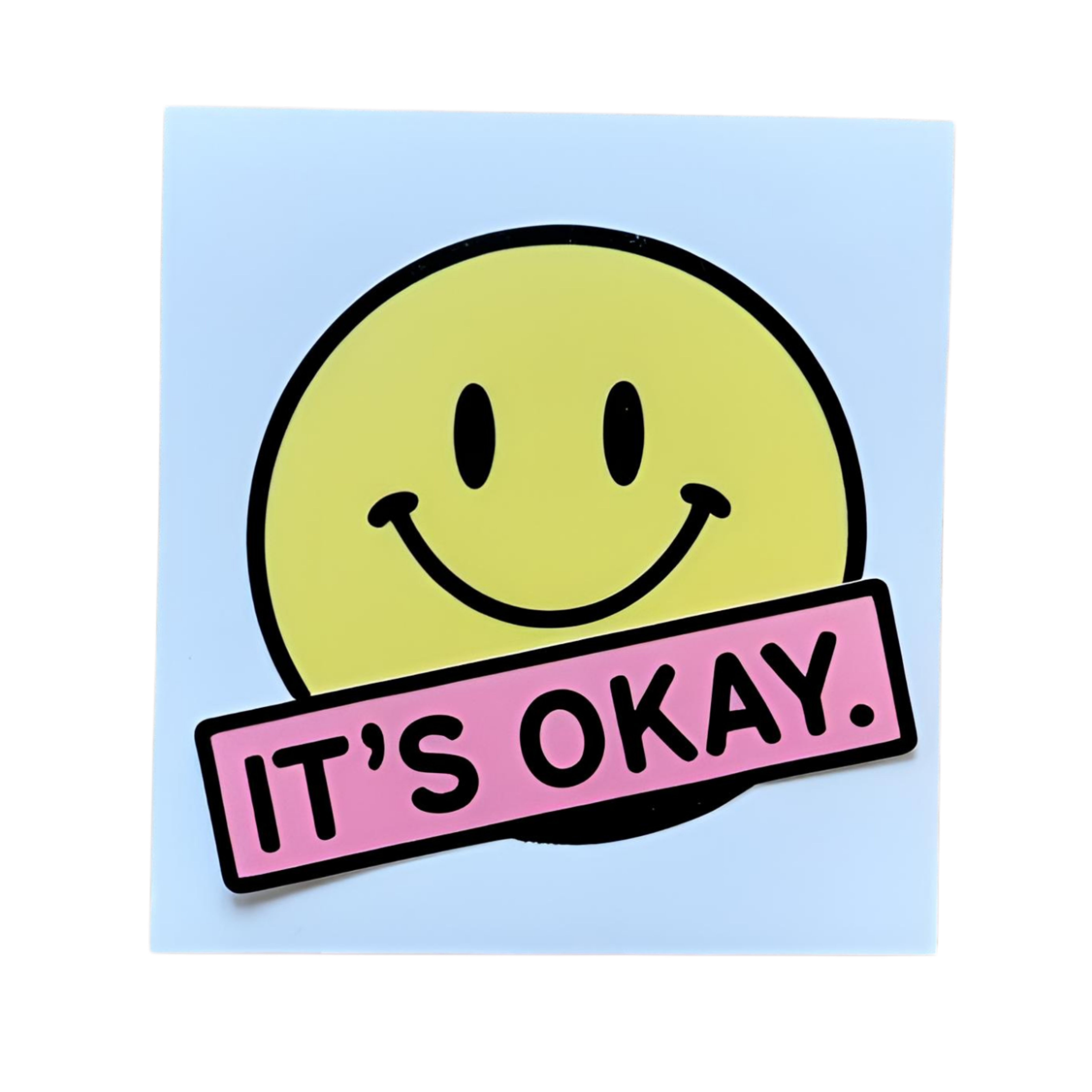 It's Okay. - Aesthetic Vinyl Sticker – Waterproof Quote Decal Sticker for Laptop, Water Bottle, Car,