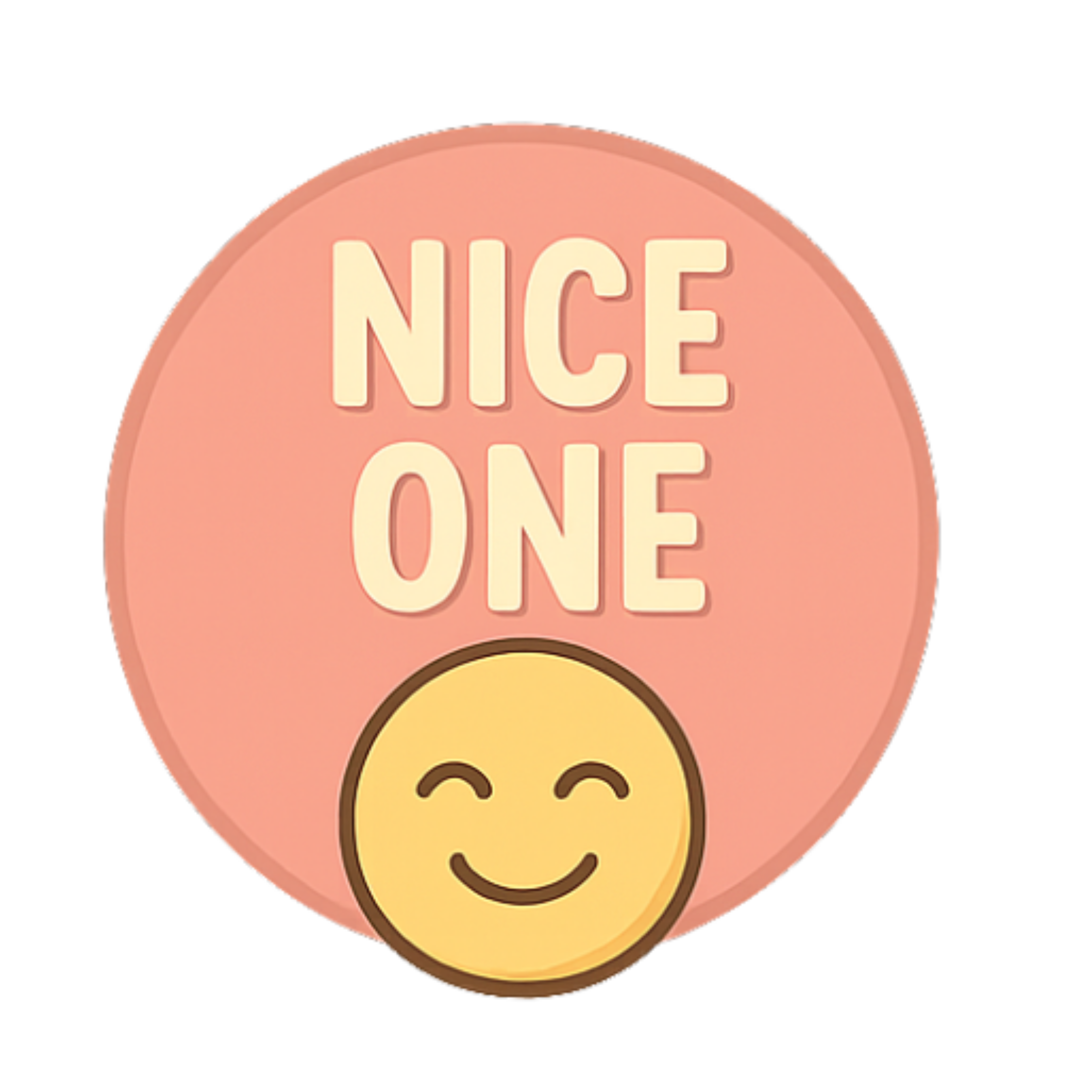 Nice One - Aesthetic Vinyl Sticker – Waterproof Quote Decal Sticker for Laptop, Water Bottle, Car, J