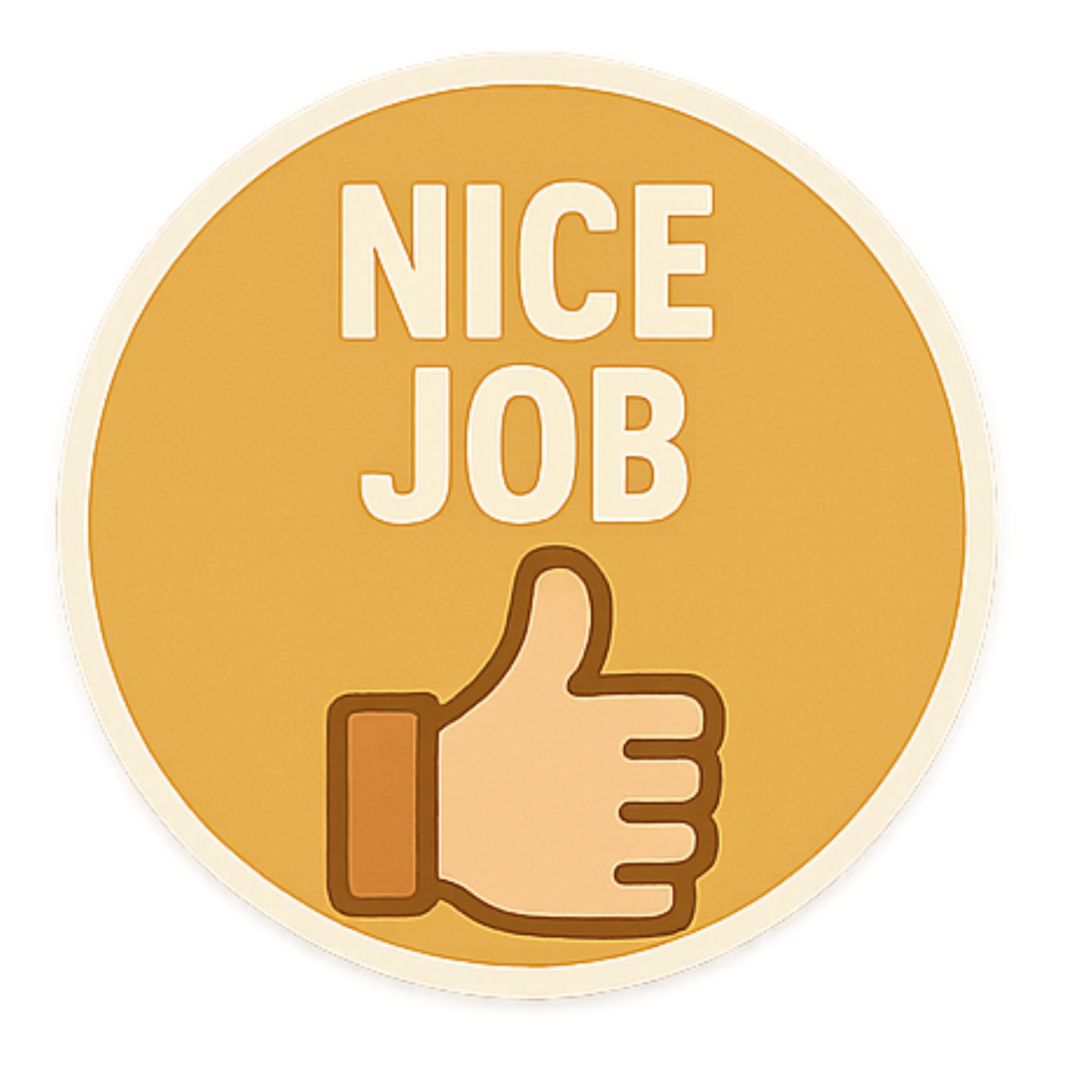 Nice Job! - Aesthetic Vinyl Sticker – Waterproof Quote Decal Sticker for Laptop, Water Bottle, Car, 