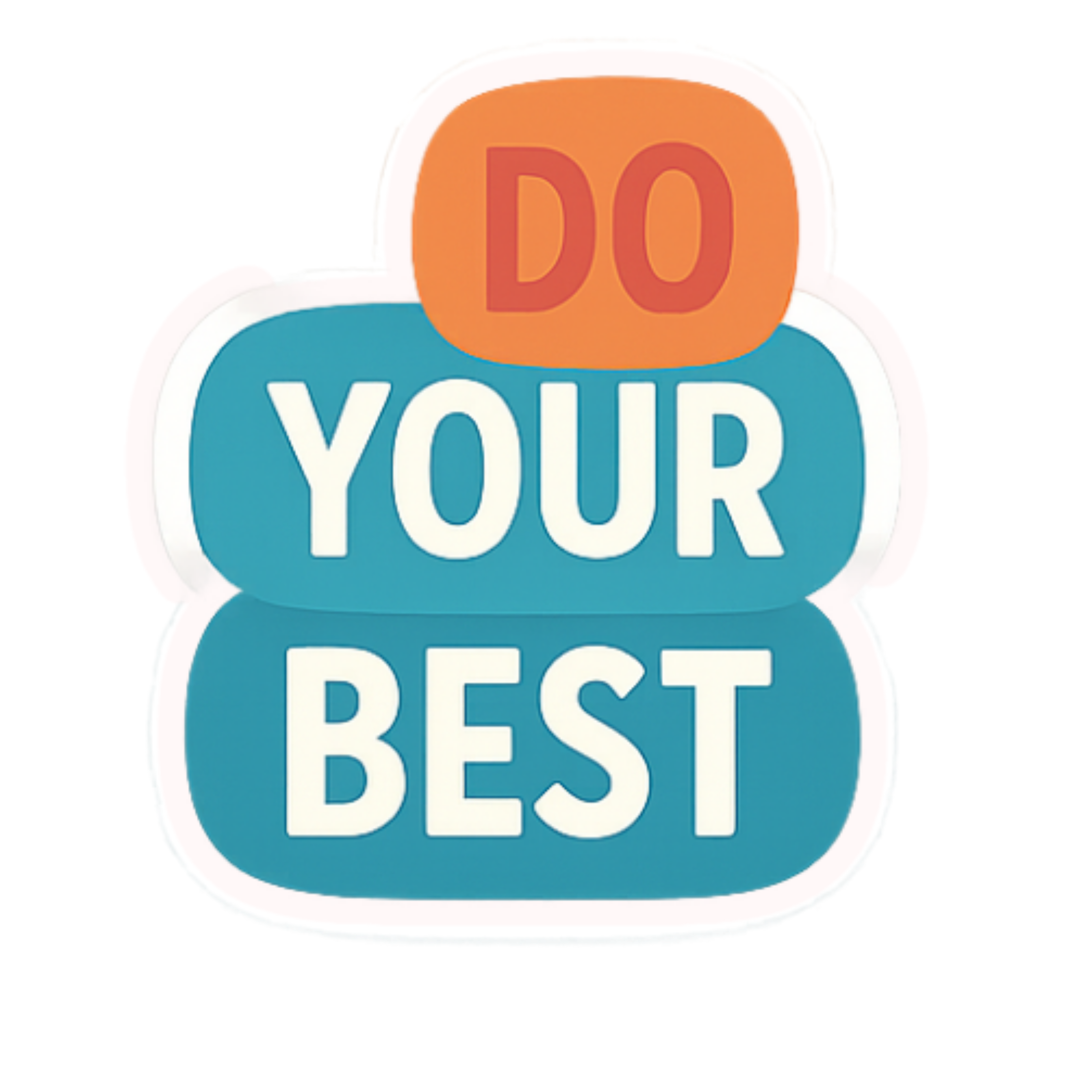 Do Your Best! - Aesthetic Vinyl Sticker – Waterproof Quote Decal Sticker for Laptop, Water Bottle, C