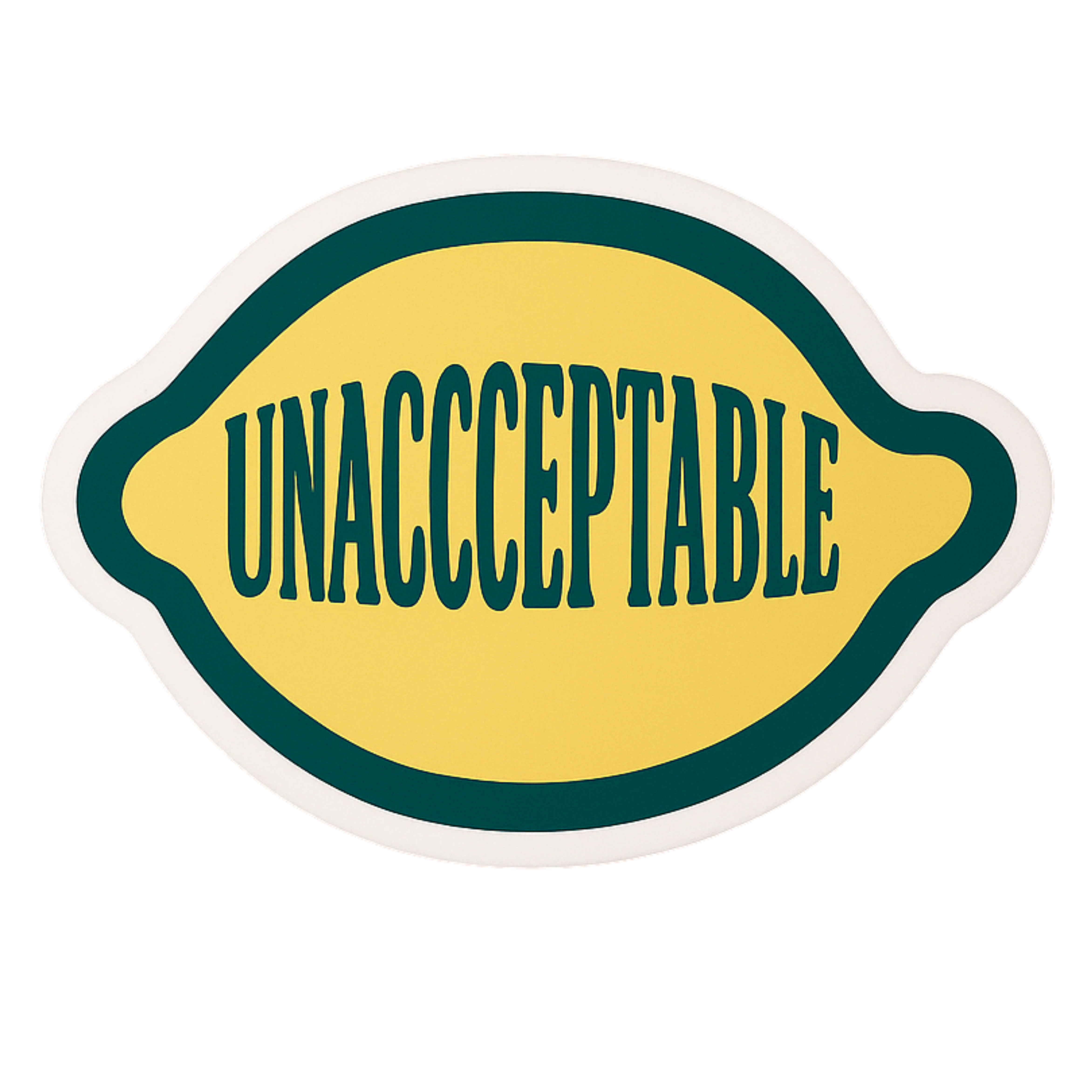 Unacceptable Sticker - Aesthetic Vinyl Sticker – Waterproof Quote Decal Sticker for Laptop, Water Bo