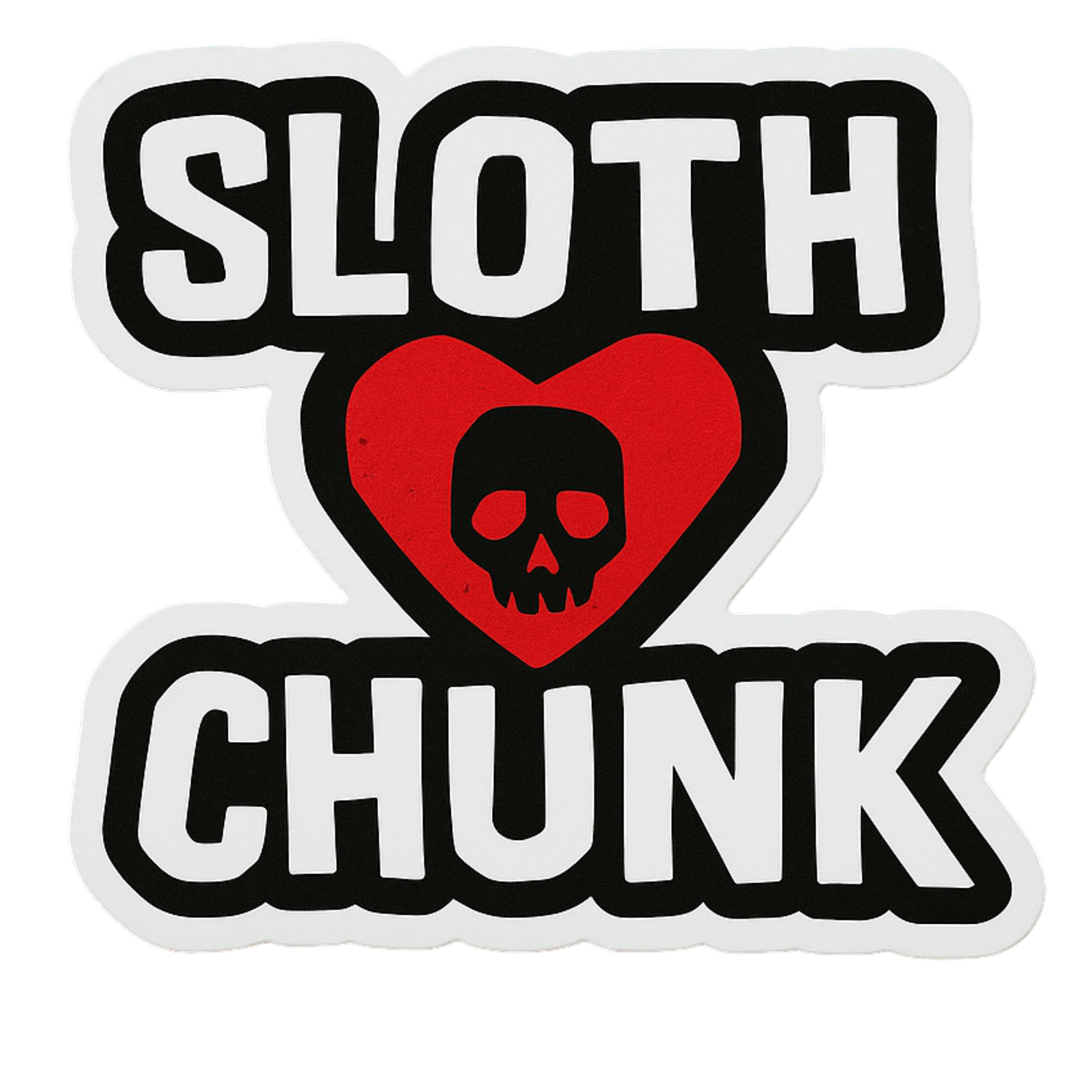 Sloth Chunk - Aesthetic Vinyl Sticker – Waterproof Quote Decal Sticker for Laptop, Water Bottle, Car