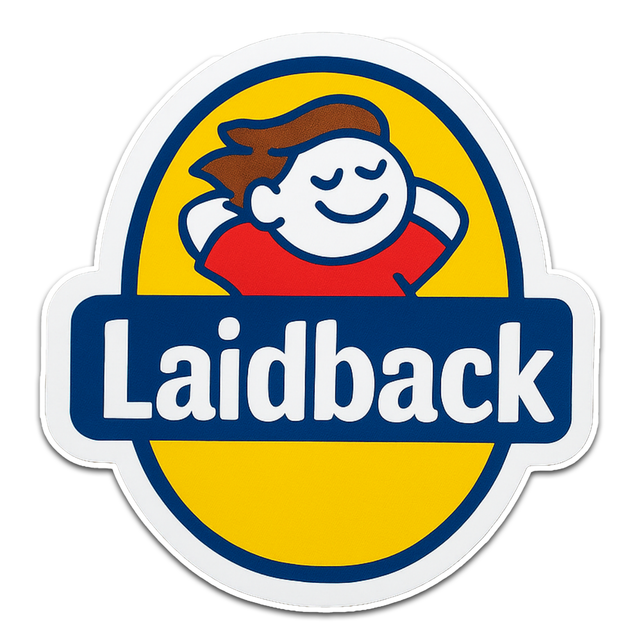 Laidback Sticker - Aesthetic Vinyl Sticker – Waterproof Quote Decal Sticker for Laptop, Water Bottle