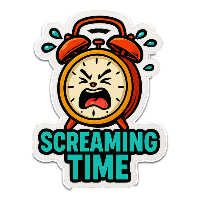Screaming Time Sticker - Aesthetic Vinyl Sticker – Waterproof Quote Decal Sticker for Laptop, Water 