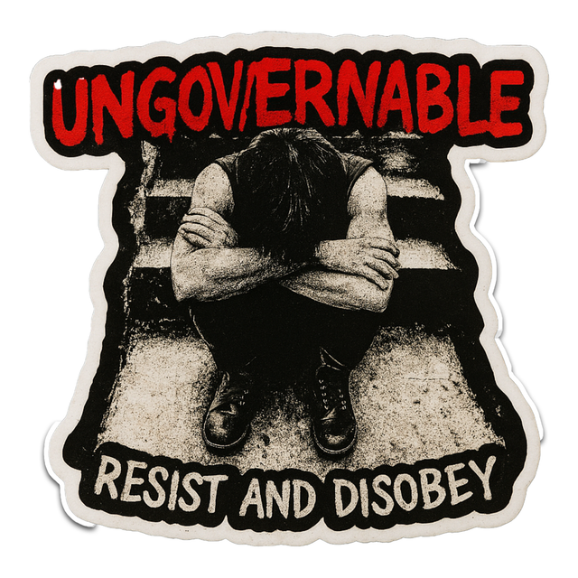 Ungovernable Resist And Disobey - Aesthetic Vinyl Sticker – Waterproof Quote Decal Sticker for Lapto