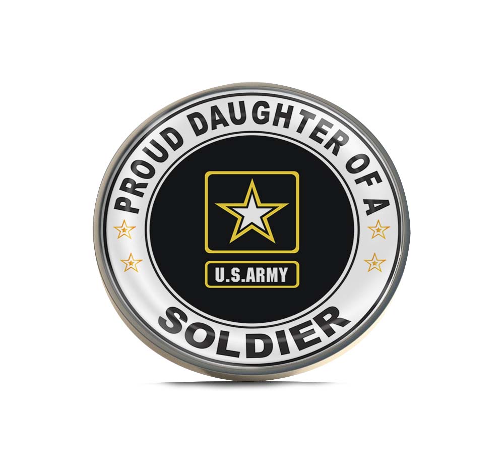 Proud Daughter of a Soldier U.S. Army Limited Edition Lapel Pin Exclusive Metal Brooch Badge Accessories For Backpack, Clothes, Hats | Cute Gifts and Collectibles