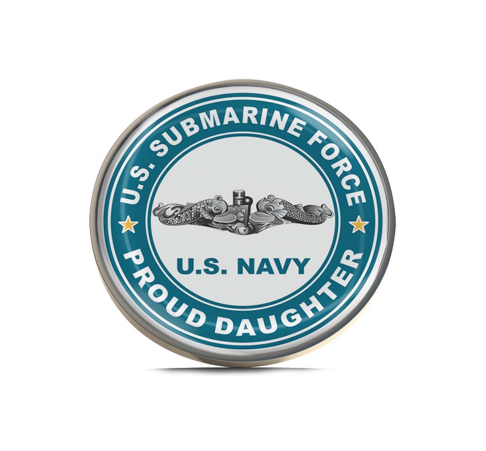 U.S. Submarine Force Proud Daughter Limited Edition Lapel Pin Exclusive Metal Brooch Badge Accessories For Backpack, Clothes, Hats | Cute Gifts and Collectibles