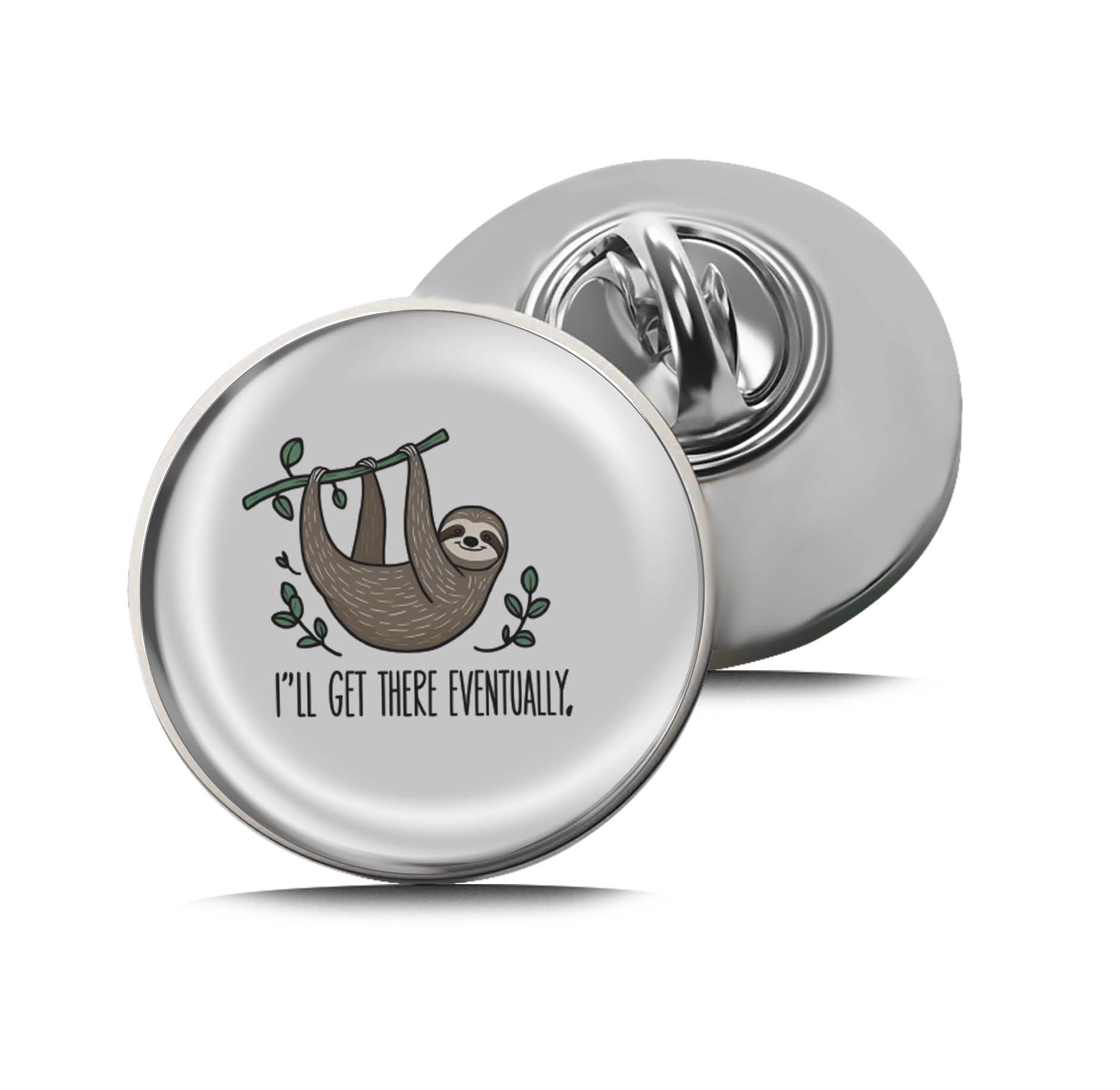 Hang In There Sloth Limited Edition Lapel Pin Exclusive Metal Brooch Badge Accessories For Backpack, Clothes, Hats | Cute Gifts and Collectibles