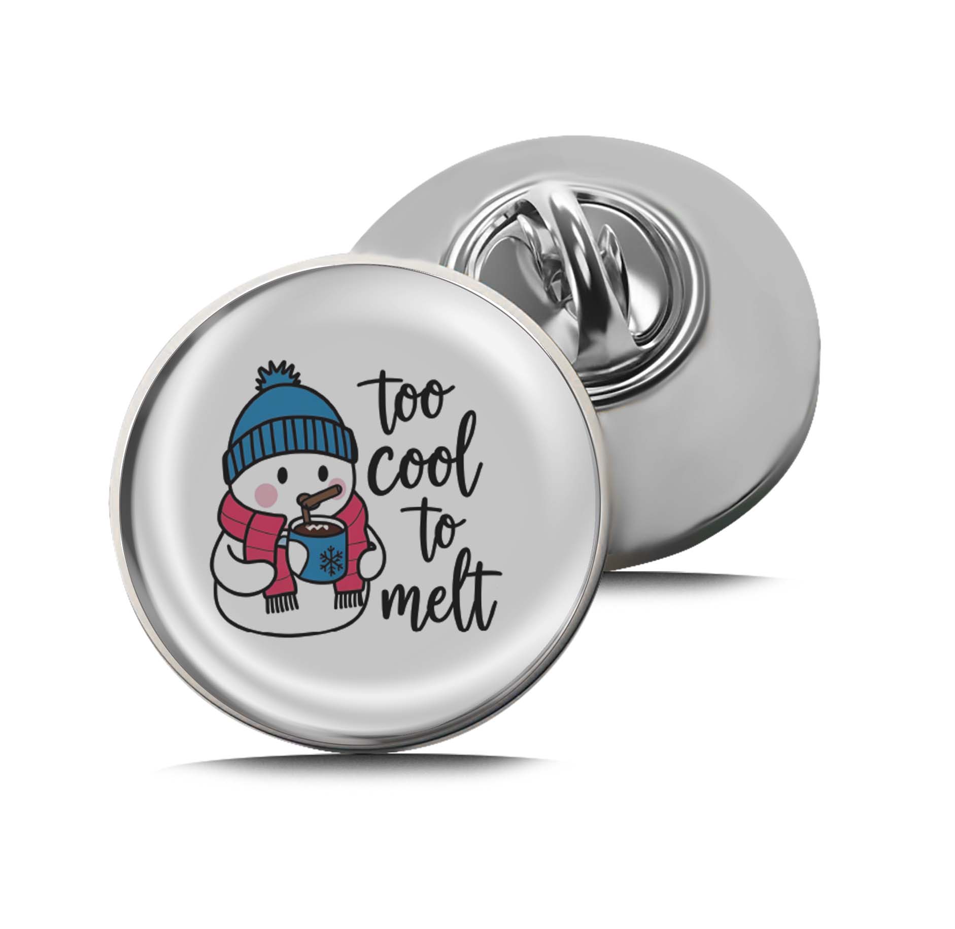 Too cool to melt Cute Snowman Limited Edition Lapel Pin Exclusive Metal Brooch Badge Accessories For Backpack, Clothes, Hats | Cute Gifts and Collectibles