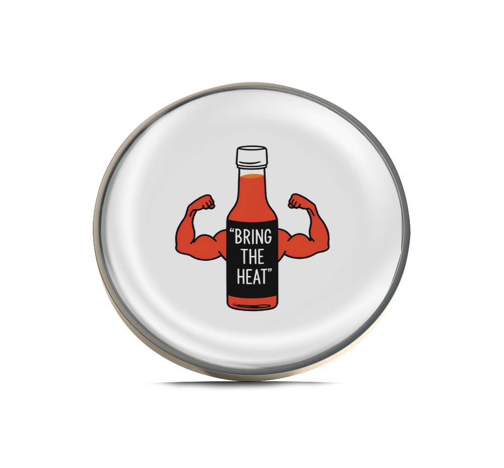 Bring the Heat Limited Edition Lapel Pin Exclusive Metal Brooch Badge Accessories For Backpack, Clothes, Hats | Cute Gifts and Collectibles