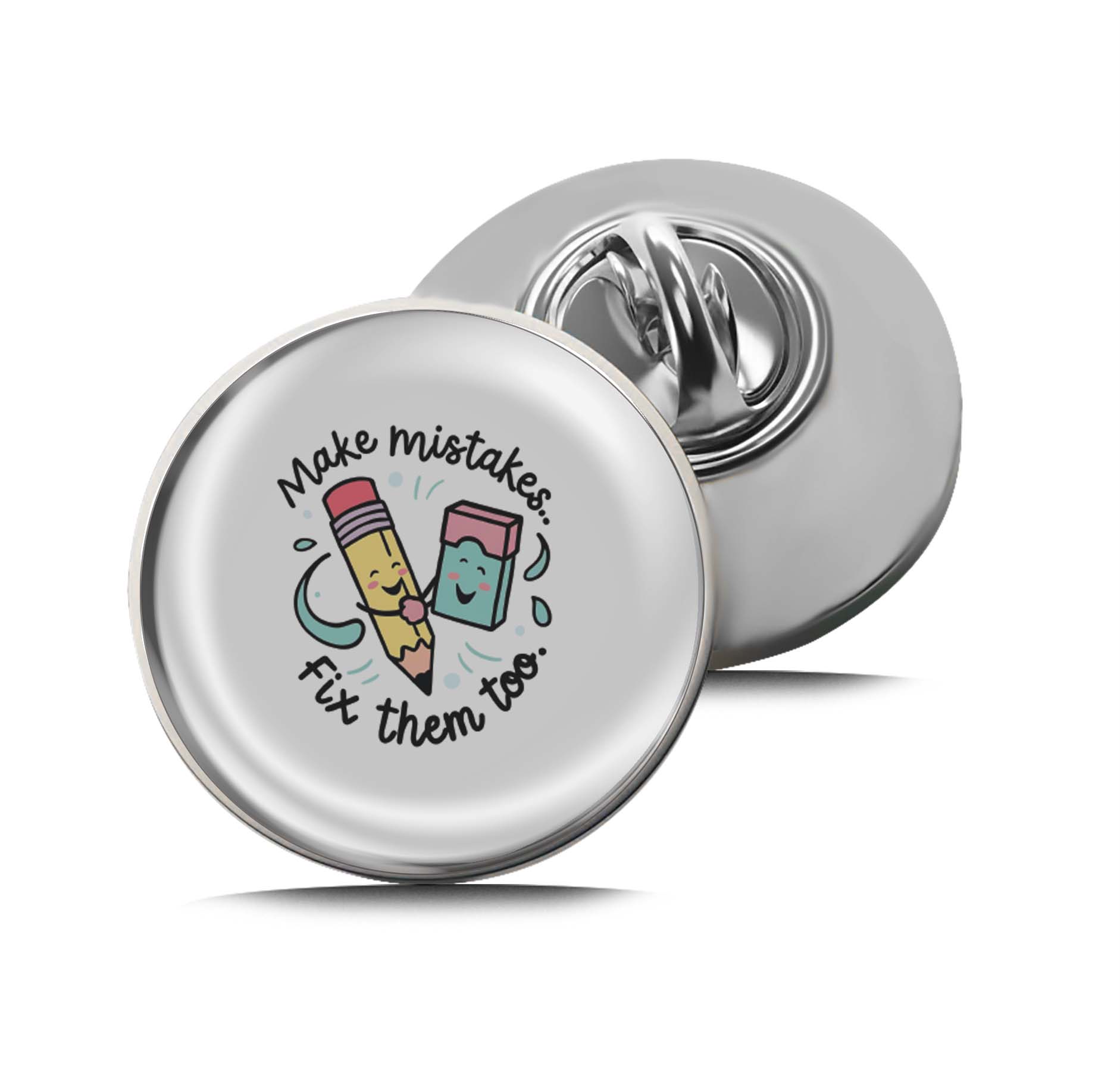 Make Mistakes, Fix Them Too Pencil & Eraser Limited Edition Lapel Pin Exclusive Metal Brooch Badge Accessories For Backpack, Clothes, Hats | Cute Gifts and Collectibles