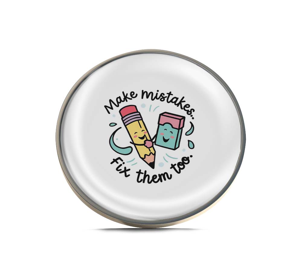 Make Mistakes, Fix Them Too Pencil & Eraser Limited Edition Lapel Pin Exclusive Metal Brooch Badge Accessories For Backpack, Clothes, Hats | Cute Gifts and Collectibles
