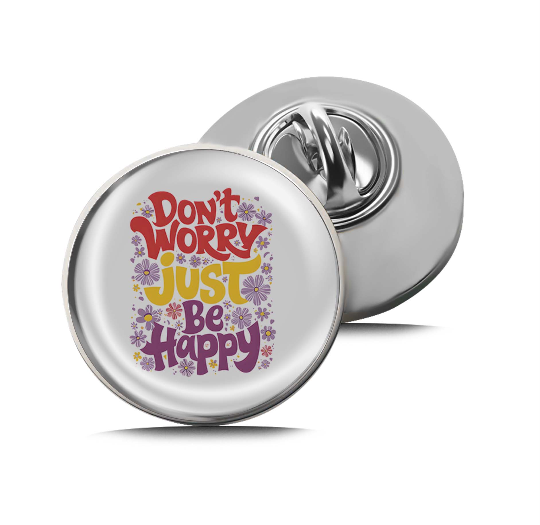 Don't Worry just Be Happy Limited Edition Lapel Pin Exclusive Metal Brooch Badge Accessories For Backpack, Clothes, Hats | Cute Gifts and Collectibles