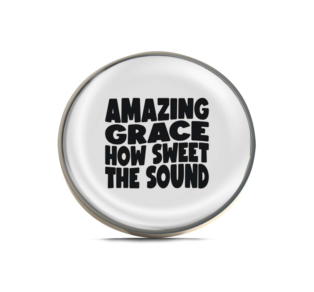 Amazing Grace How Sweet The Sound Limited Edition Lapel Pin Exclusive Metal Brooch Badge Accessories For Backpack, Clothes, Hats | Cute Gifts and Collectibles