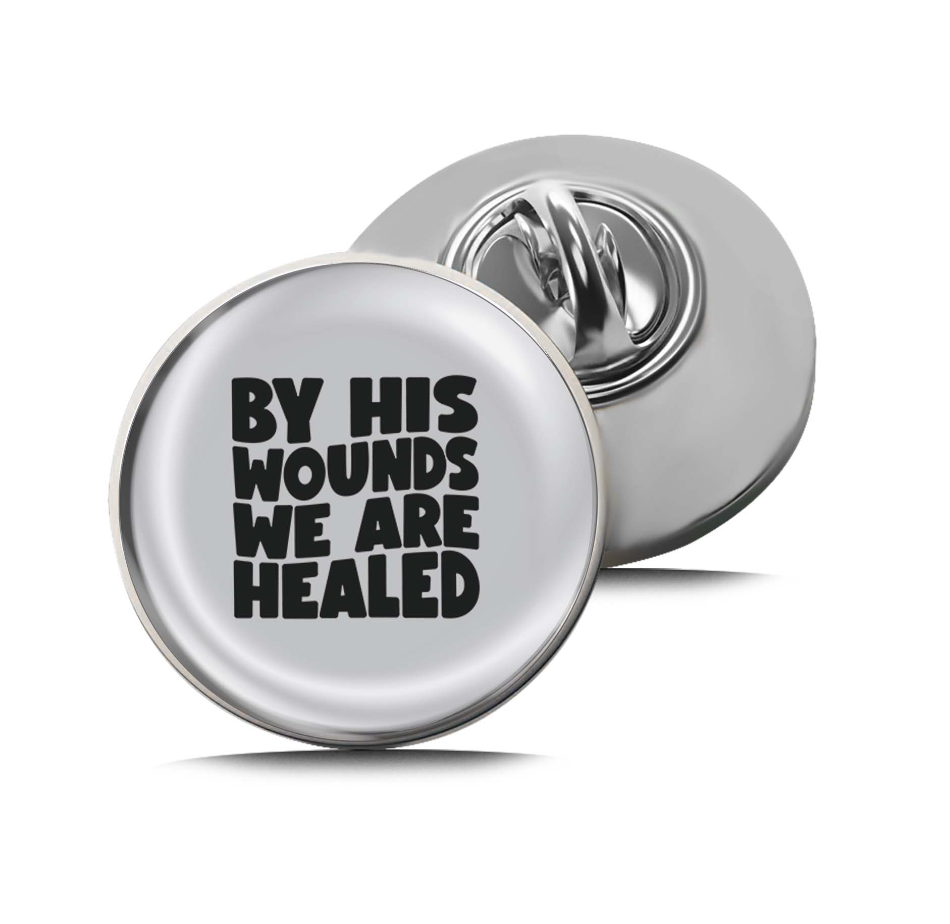By His Wounds we are Healed Limited Edition Lapel Pin Exclusive Metal Brooch Badge Accessories For Backpack, Clothes, Hats | Cute Gifts and Collectibles