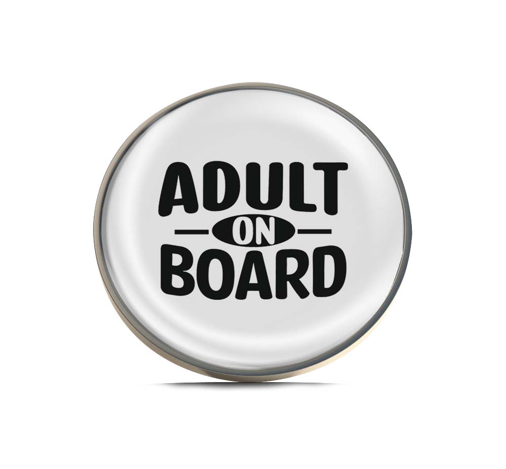 Adult on board Limited Edition Lapel Pin Exclusive Metal Brooch Badge Accessories For Backpack, Clothes, Hats | Cute Gifts and Collectibles