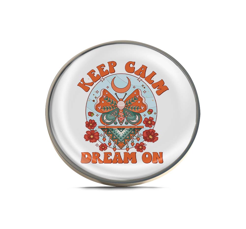 Keep Calm And Dream On Limited Edition Lapel Pin Exclusive Metal Brooch Badge Accessories For Backpack, Clothes, Hats | Cute Gifts and Collectibles
